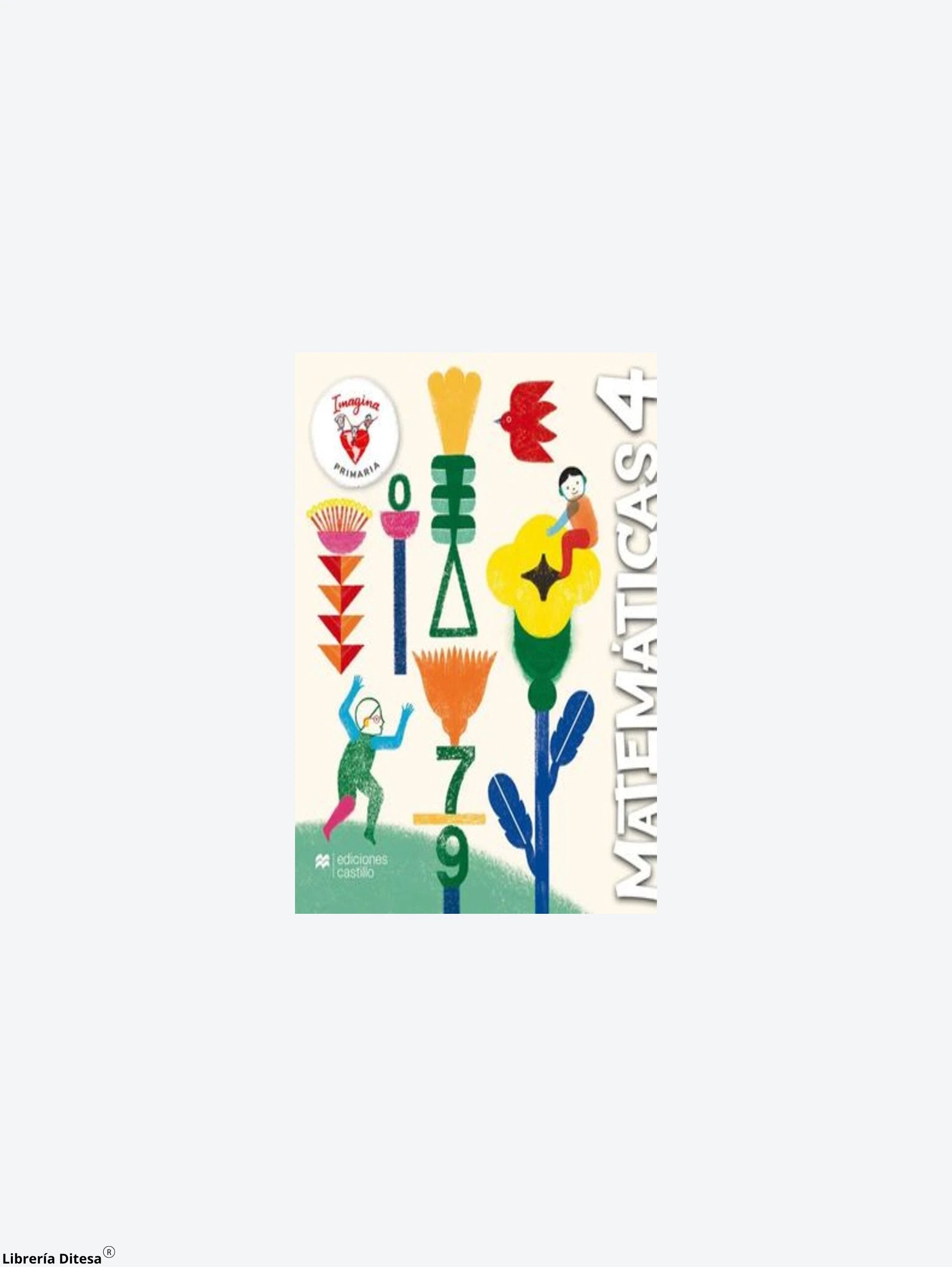 Imagina Matematicas 4 Pk by Castillo