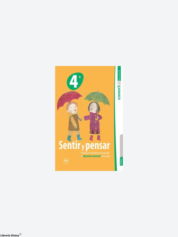 Sentir Y Pensar 4 (Primaria) (2° Edición)