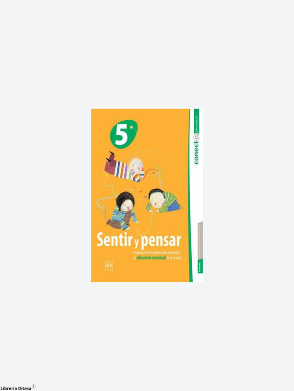 Sentir Y Pensar 5 (Primaria) (2° Edición)