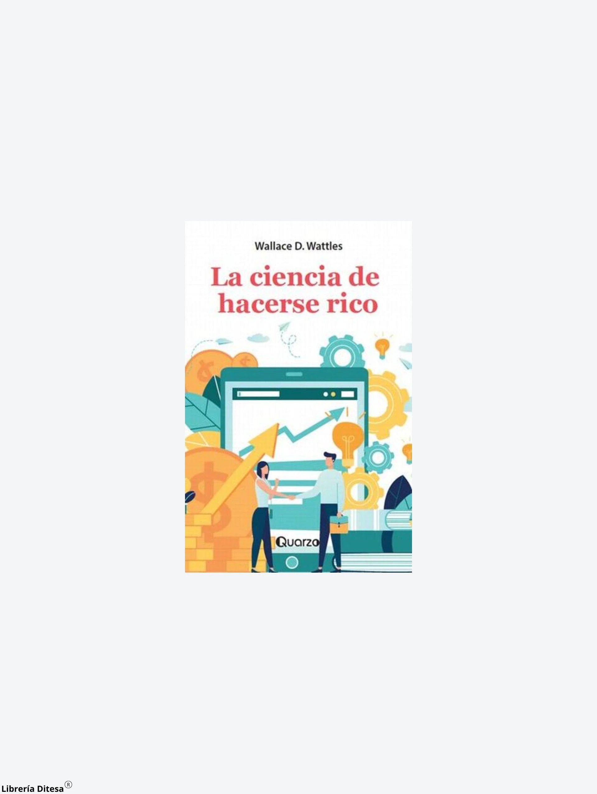 La Ciencia De Hacerse Rico by Lectorum