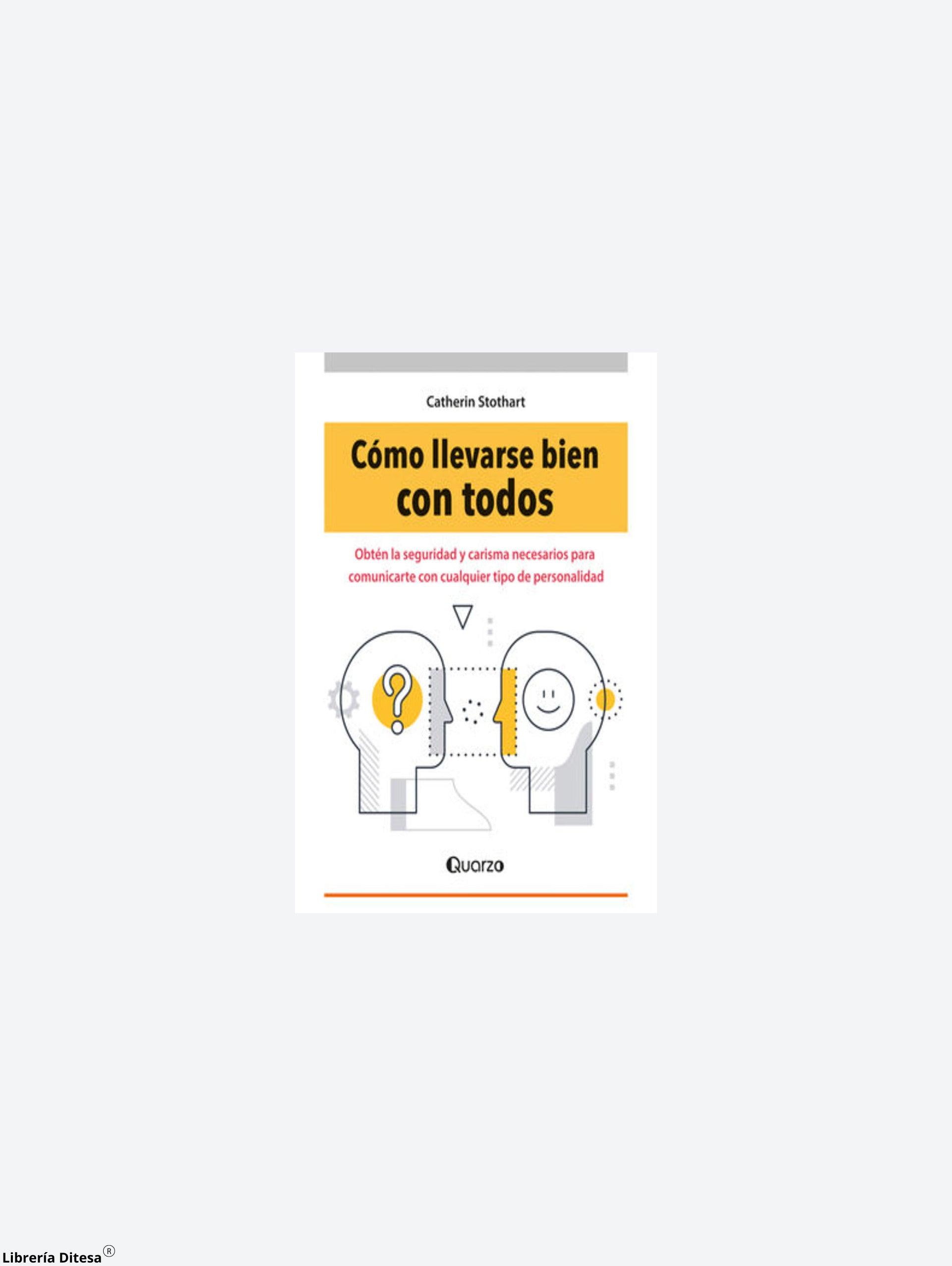 Cómo Llevarse Bien Con Todos - Librería Ditesa