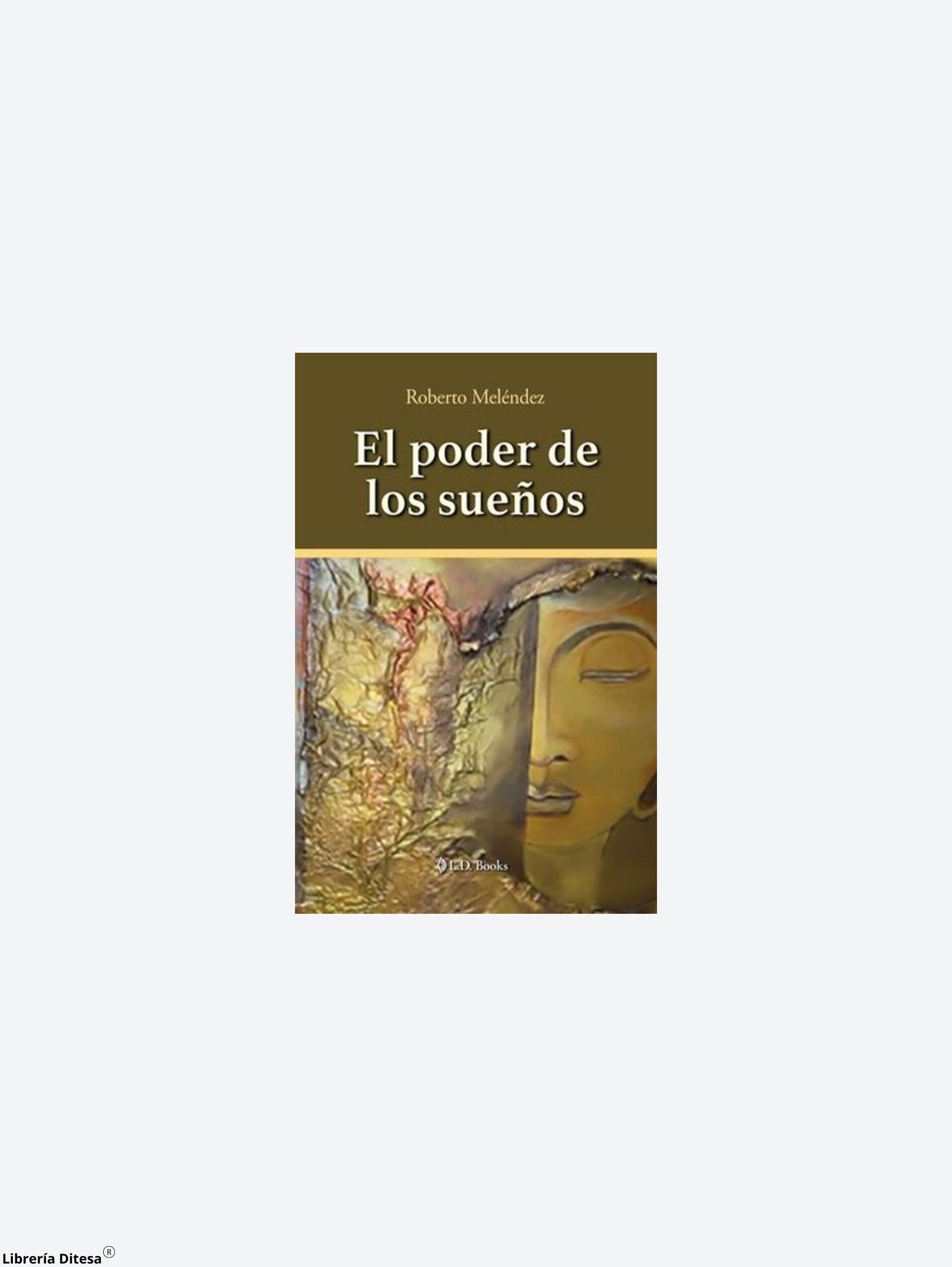 El Poder De Los Sueños - Librería Ditesa