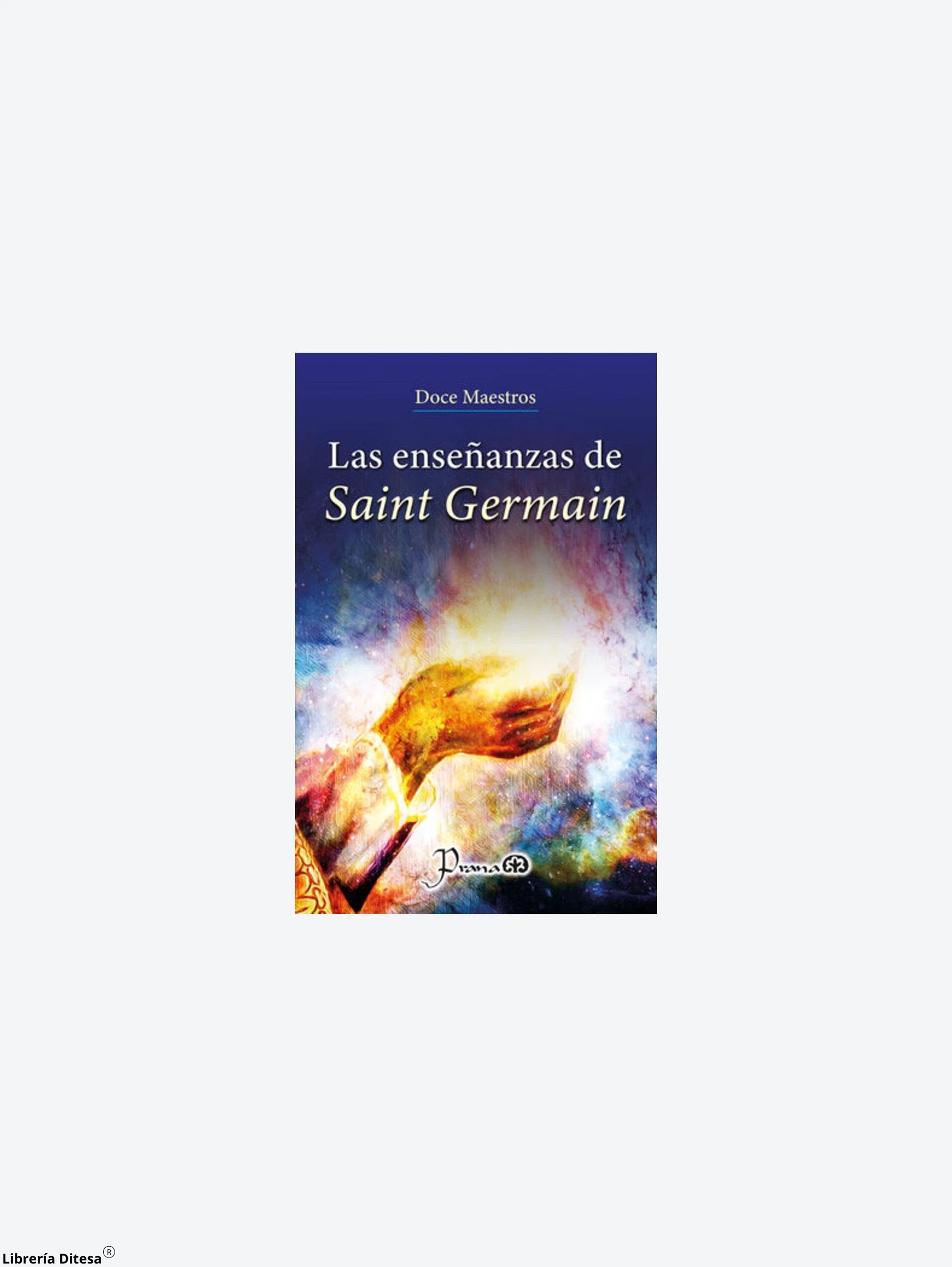 Las Enseñanzas De Saint Germain by Lectorum