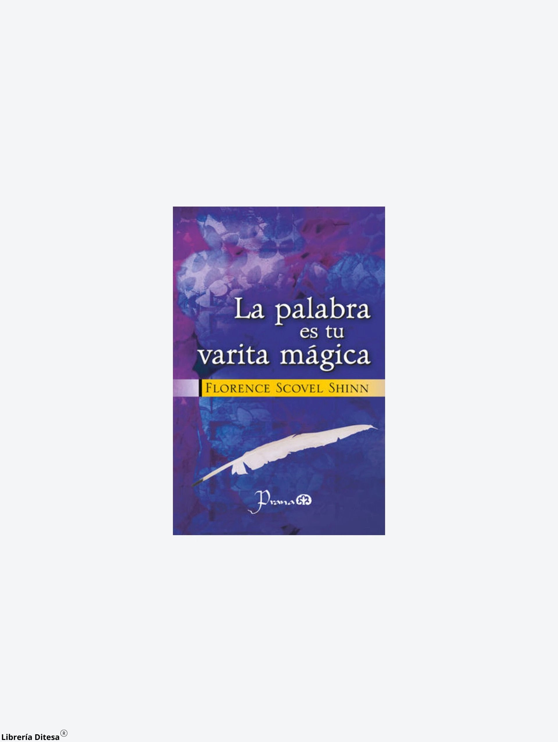 La Palabra Es Tu Varita Magica by Lectorum