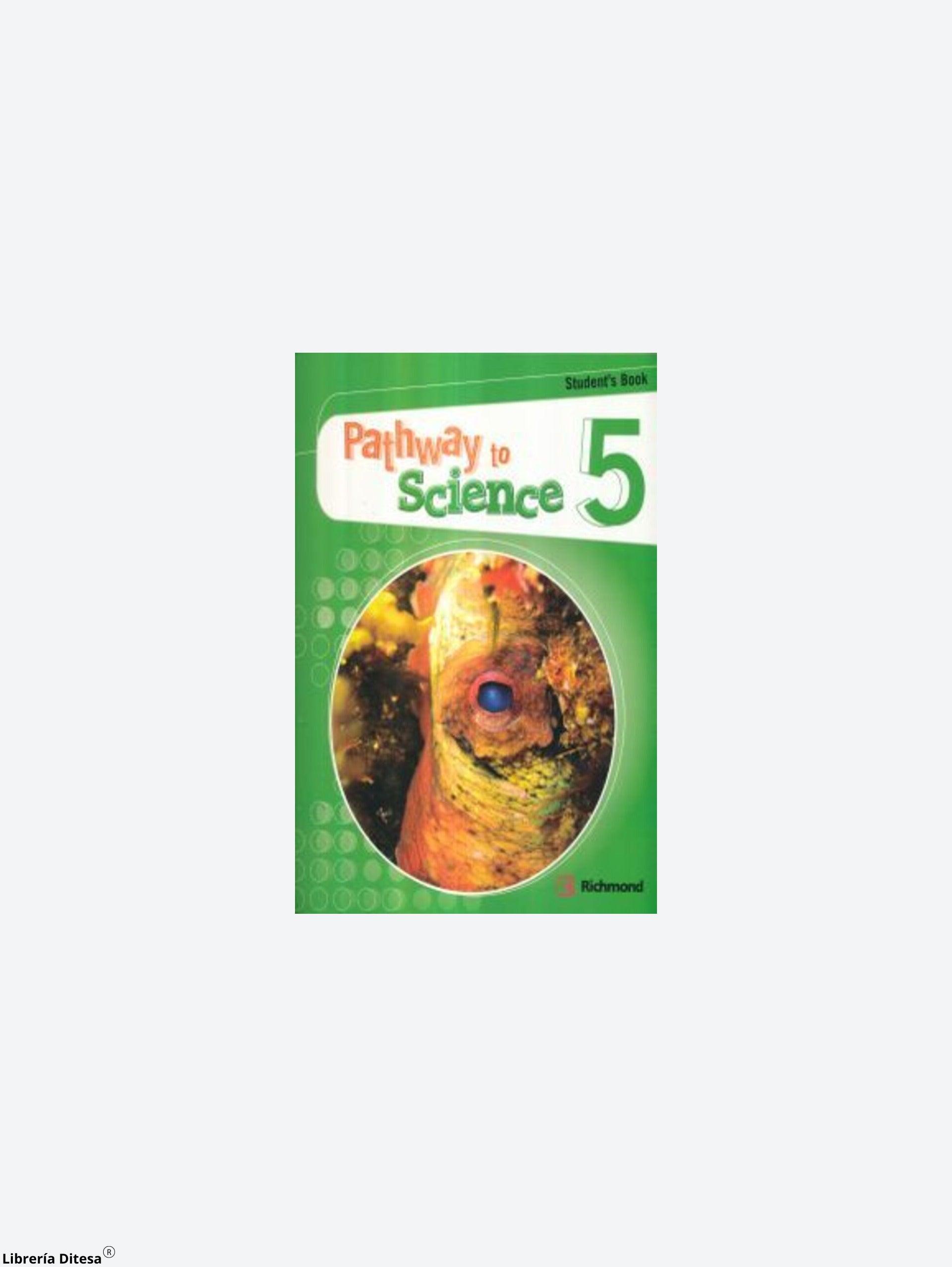 Pathway To Science 5. Students Book - Librería Ditesa