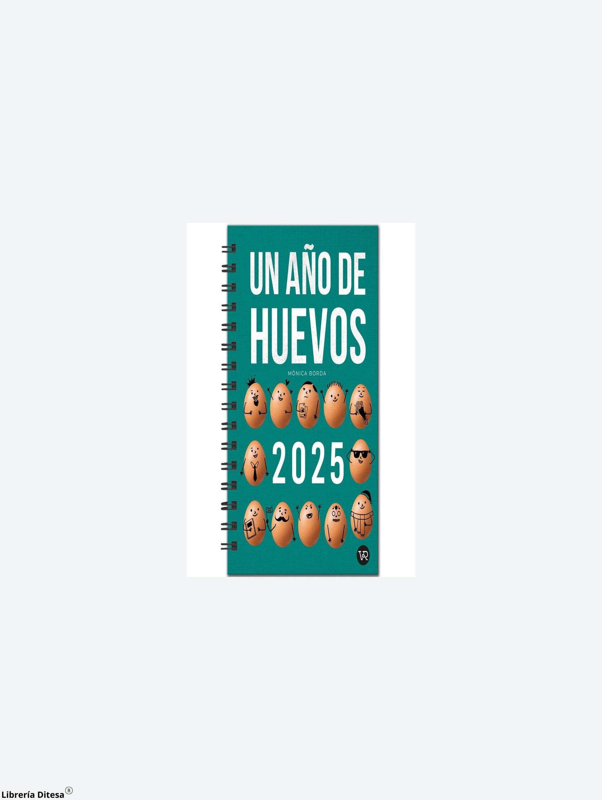 Agenda Un Año De Huevos 2025 (Anillada) - Librería Ditesa