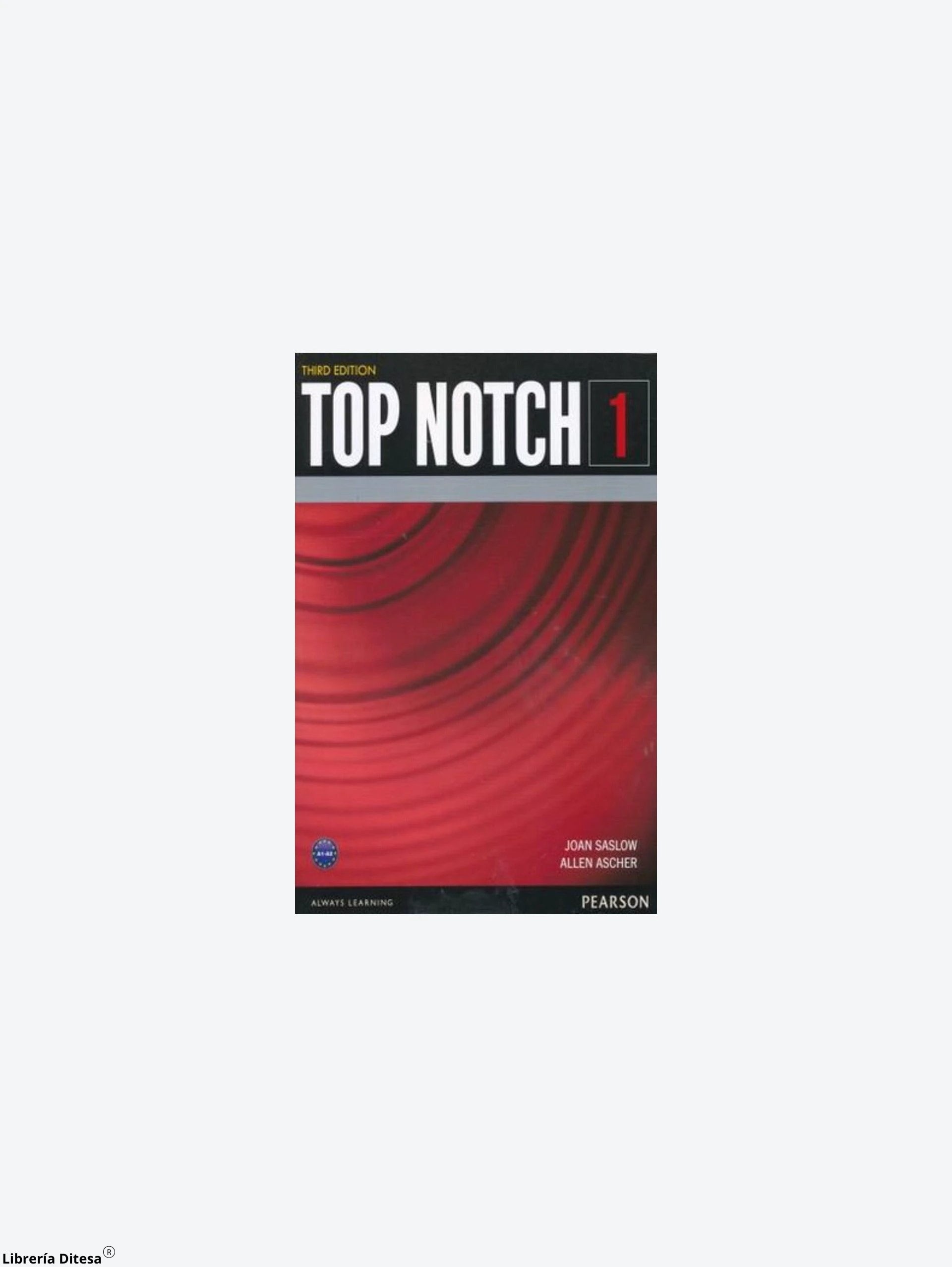 Top Notch 1 Std 3Ed by Pearson Elt