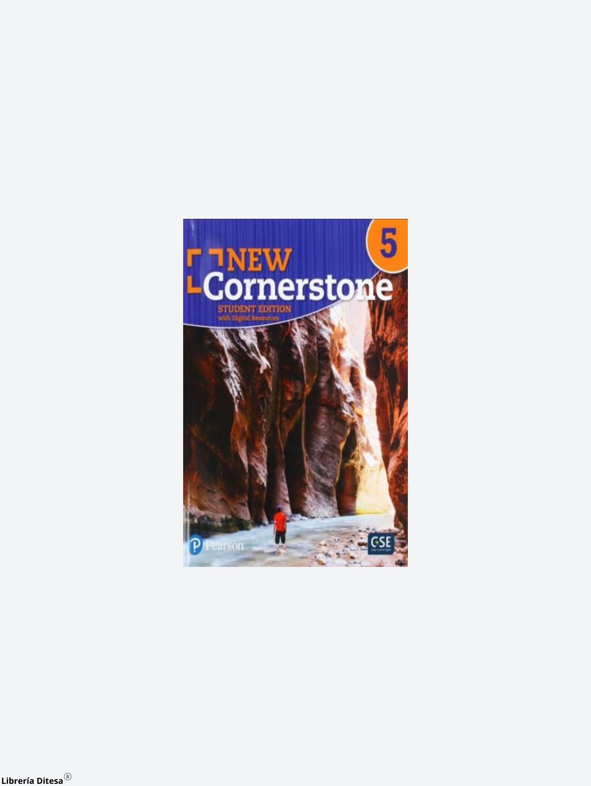 New Cornerstone, Student Edition With Digital Resources Grade 5