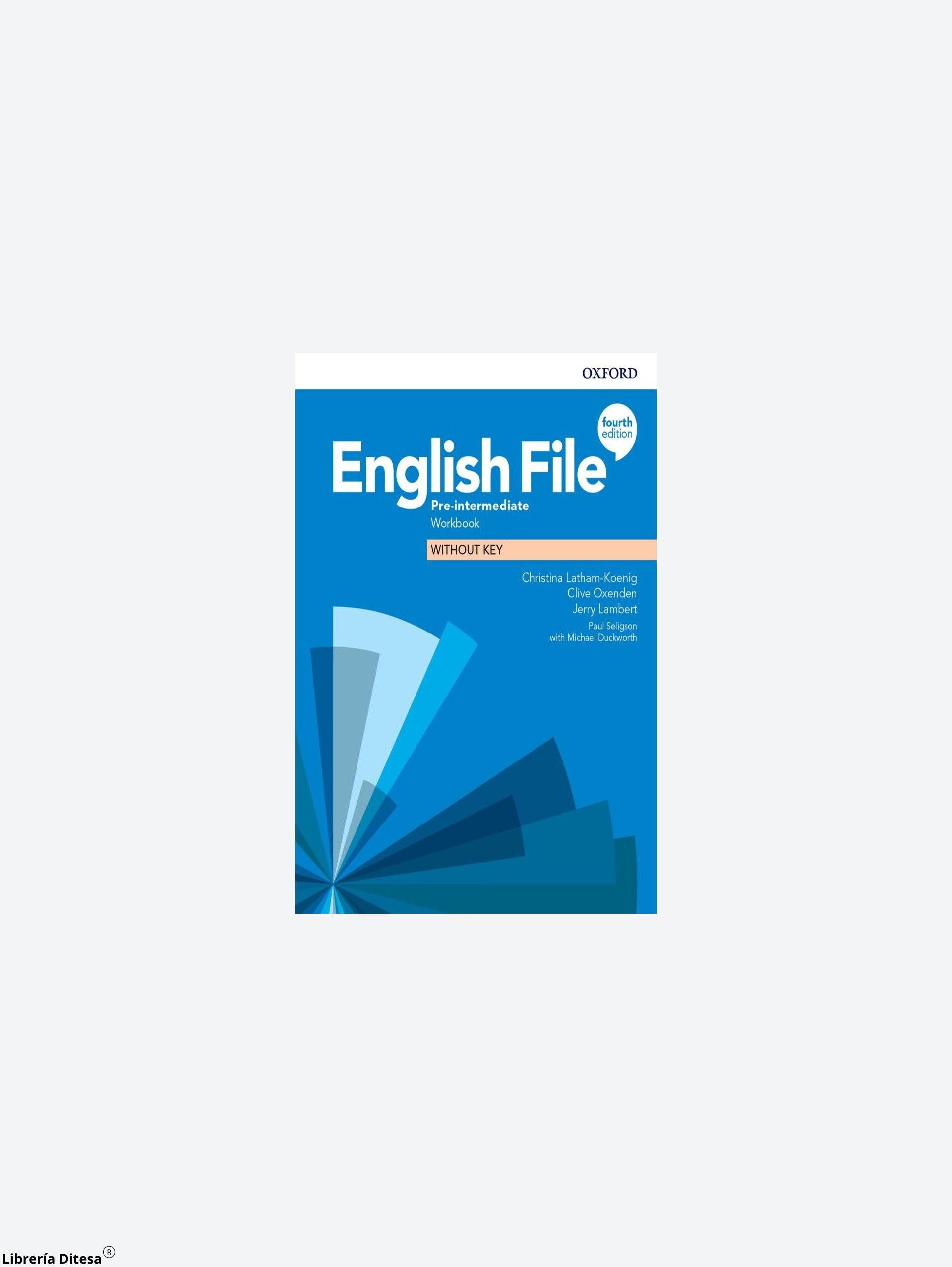 English File 4E Preintermediate Wb Without Key - Librería Ditesa