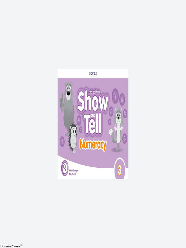 Oxford Show &amp; Tell 2E 3 Numeracy Book