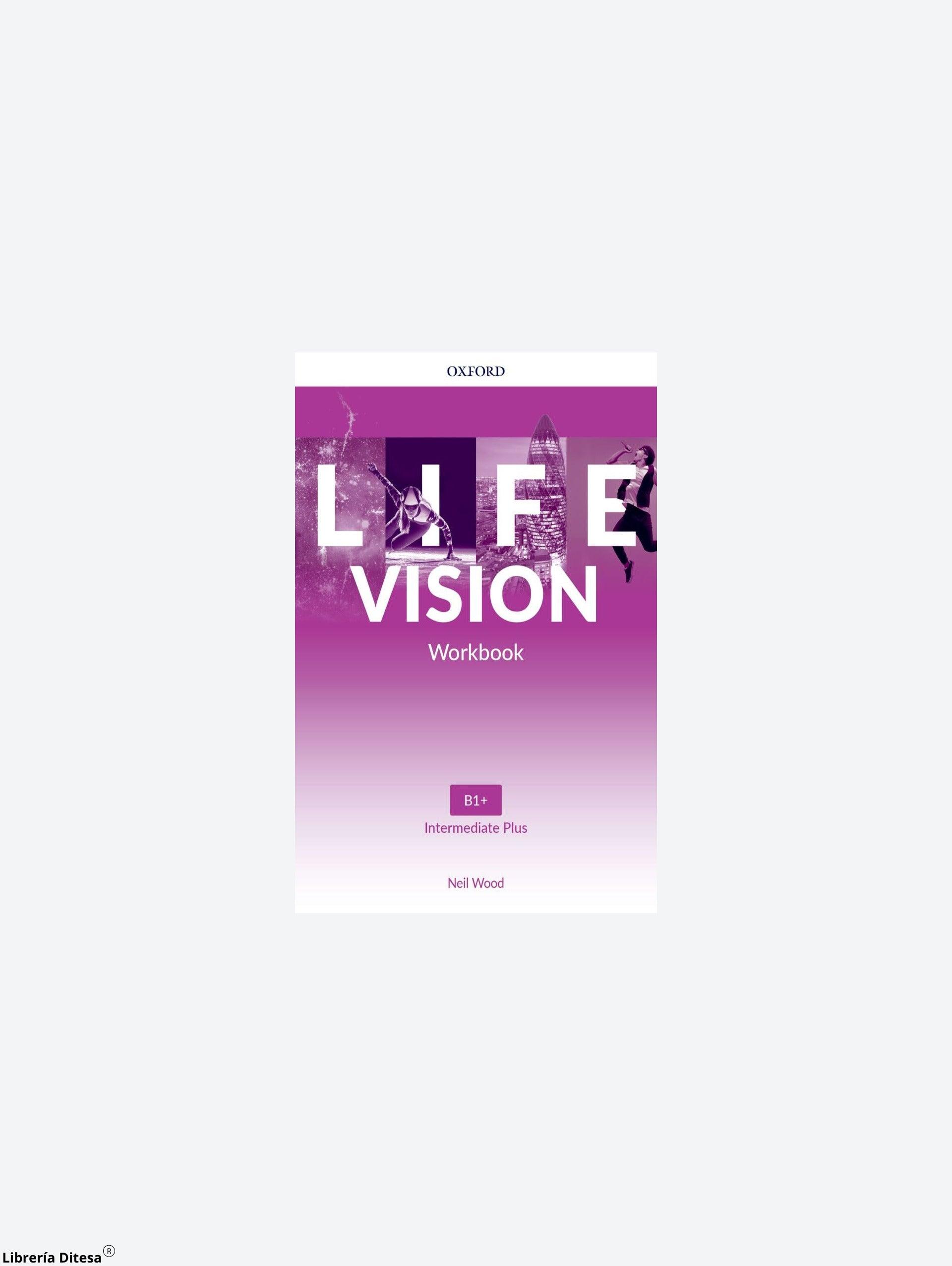 Life Vision Intermediate Plus Wb - Librería Ditesa