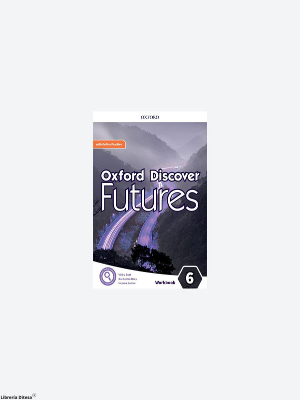 Oxford Discover Futures 6 Wb W/Online Practice Pack