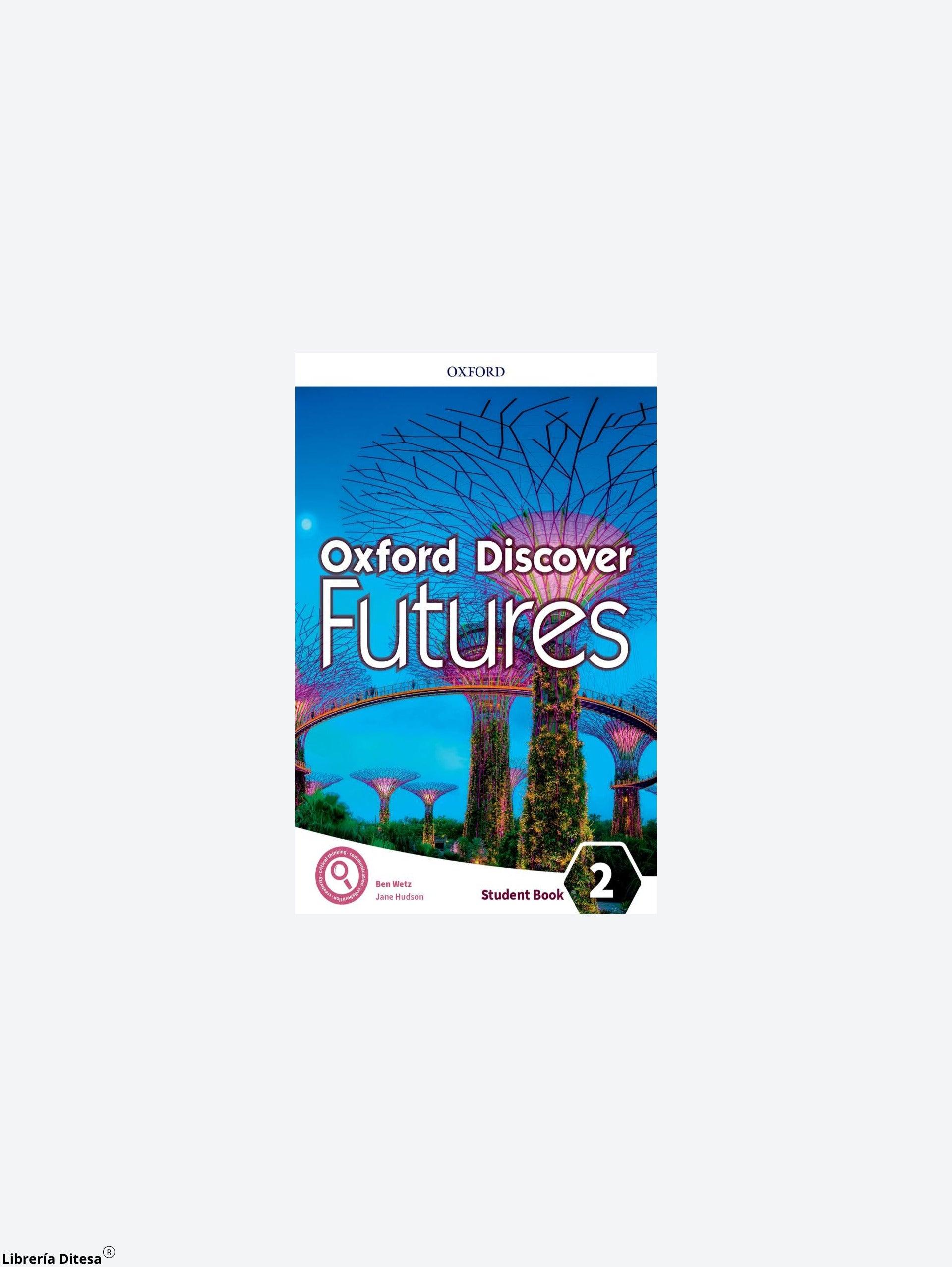 Oxford Discover Futures 2 Sb - Librería Ditesa