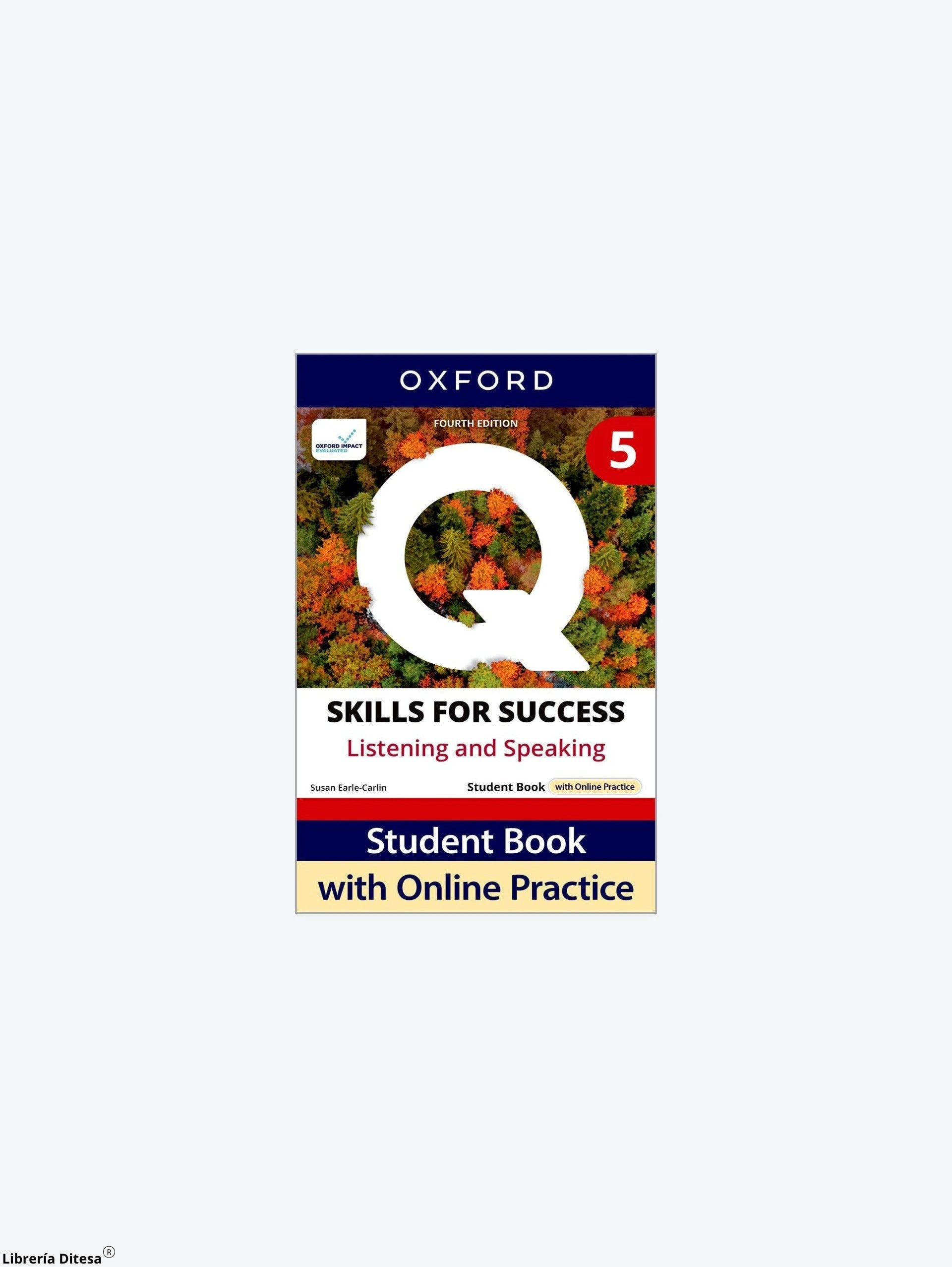 Q4E 5 L&S Sb W/Online Practice Pk by Oxford