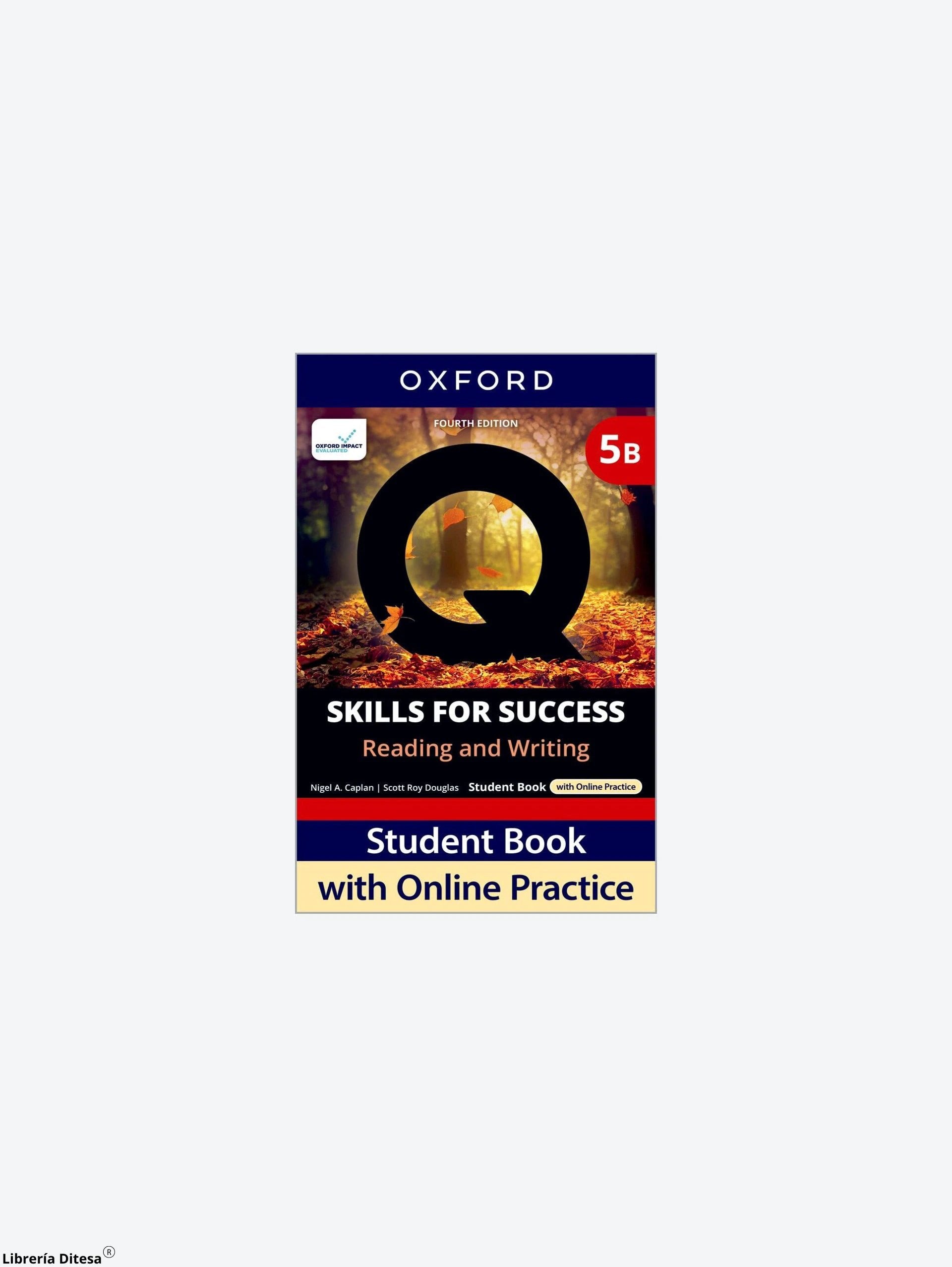 Q4E 5 R&W Sb Split B W/Online Practice Pk by Oxford