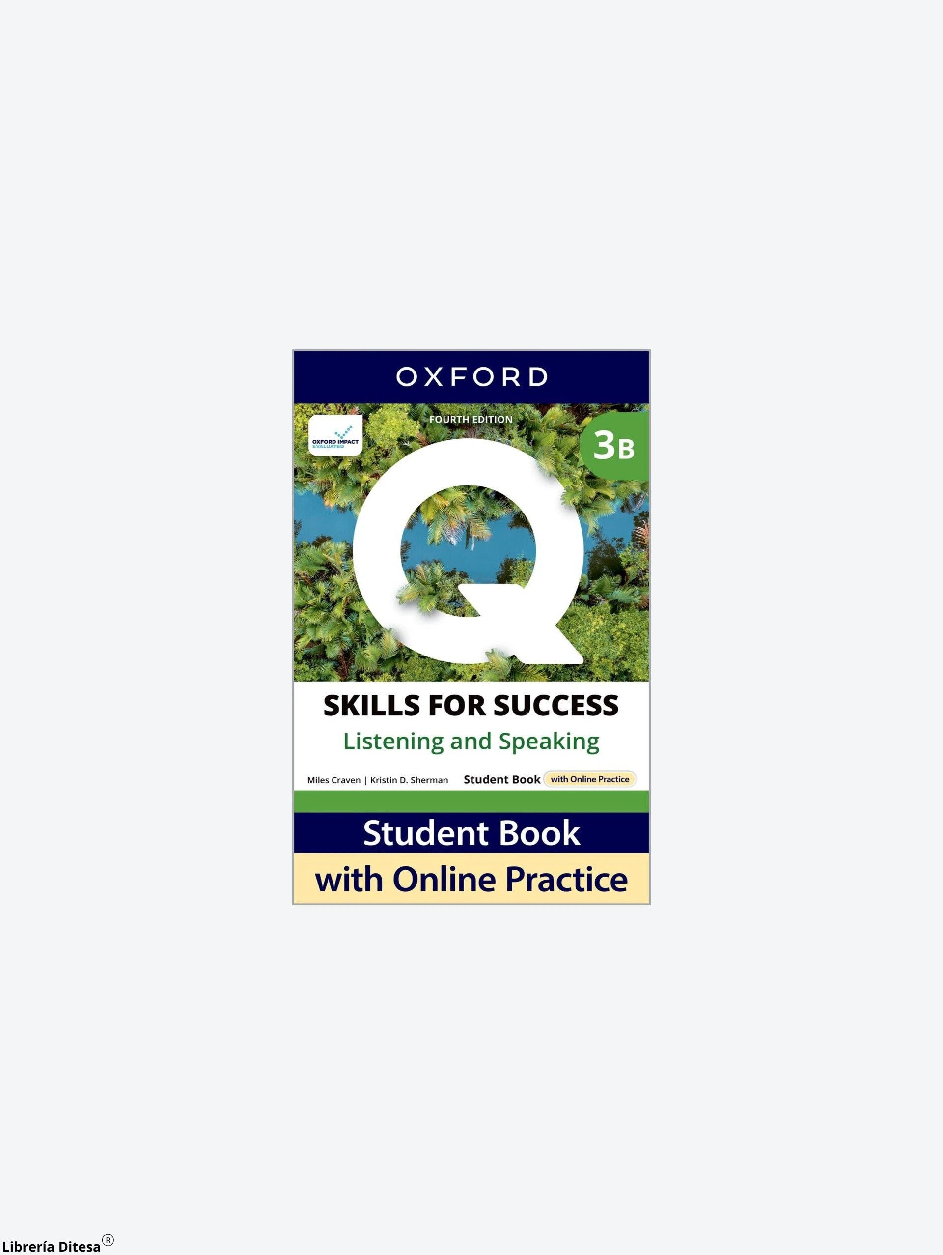 Q4E 3 L&S Sb Split B W/Online Practice Pk by Oxford