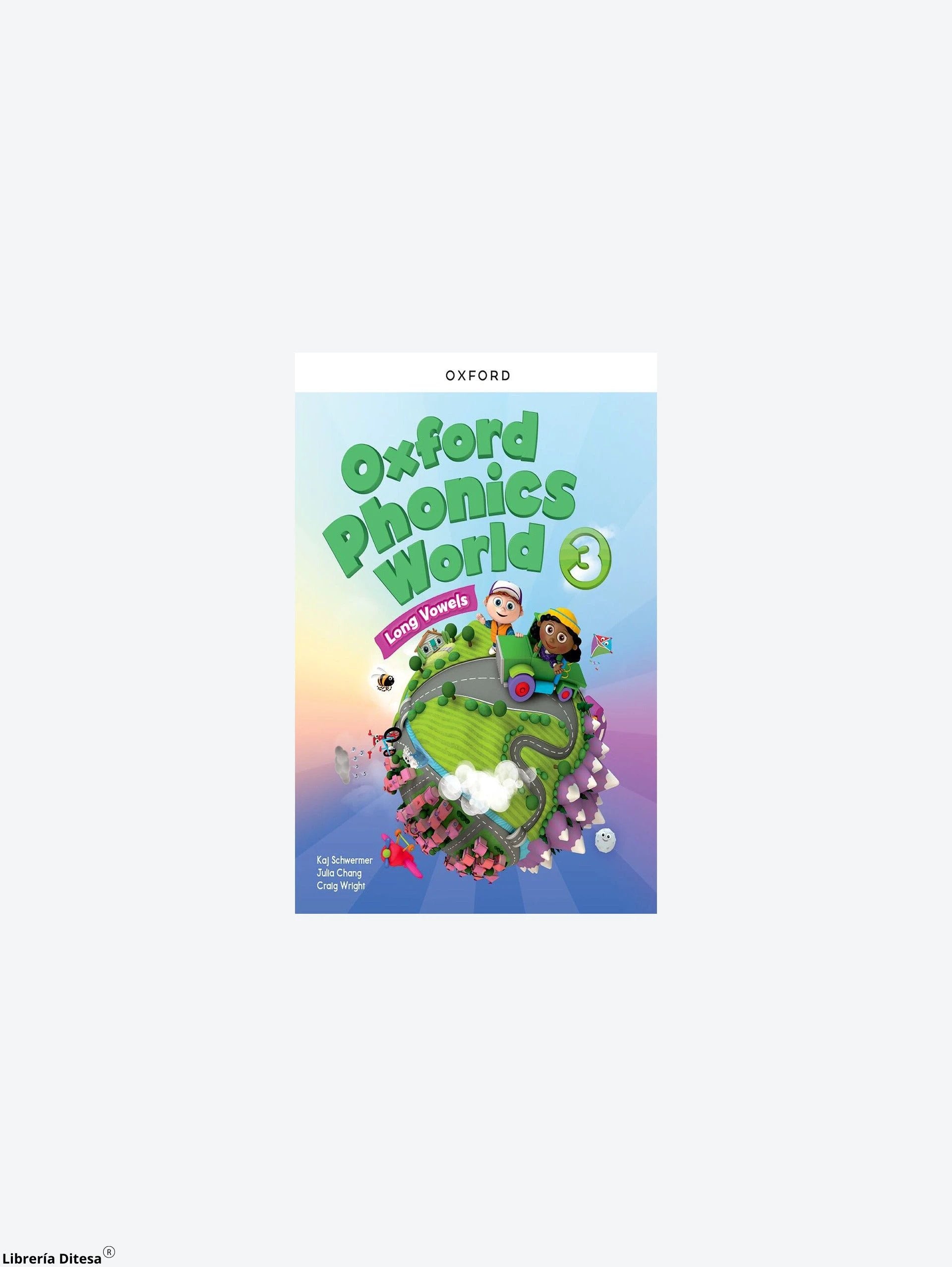 Oxf Phonics World 3 Sb W/ E-Reader Pk by Oxford