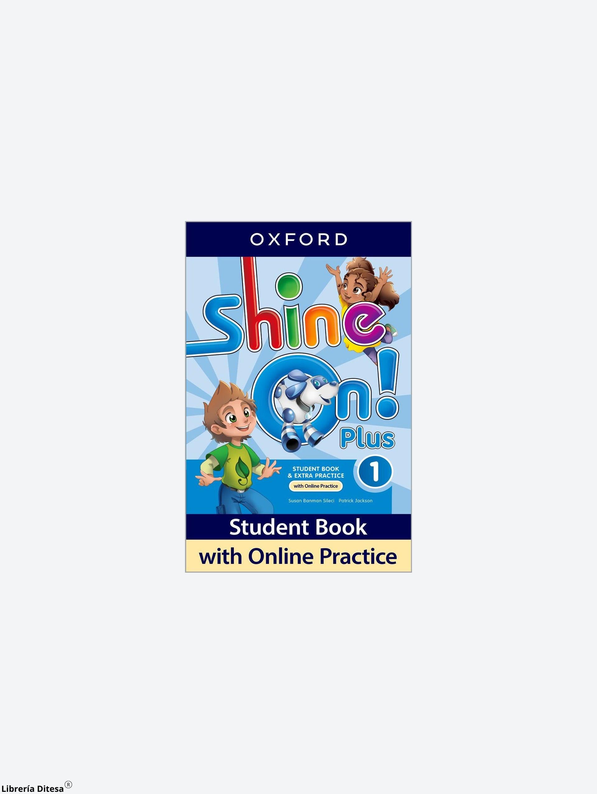 Shine On! Plus Sb 1 With Online Practice - Librería Ditesa