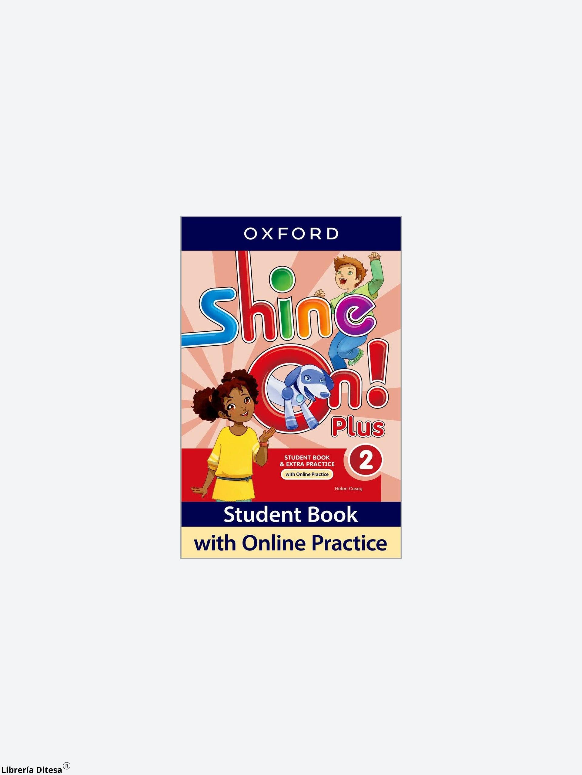 Shine On! Plus Sb 2 With Online Practice - Librería Ditesa