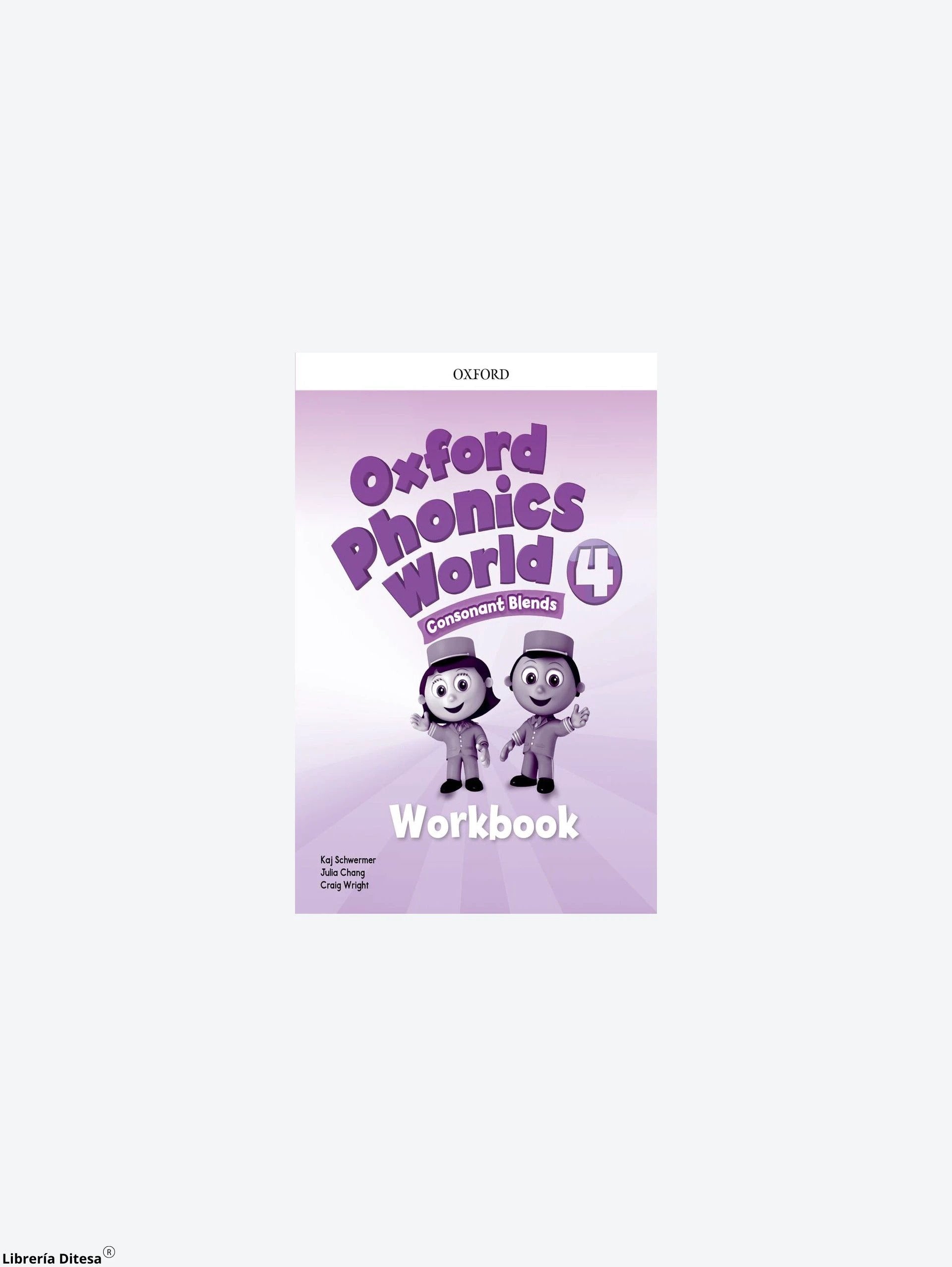 Oxford Phonics World 4 Wb by Oxford
