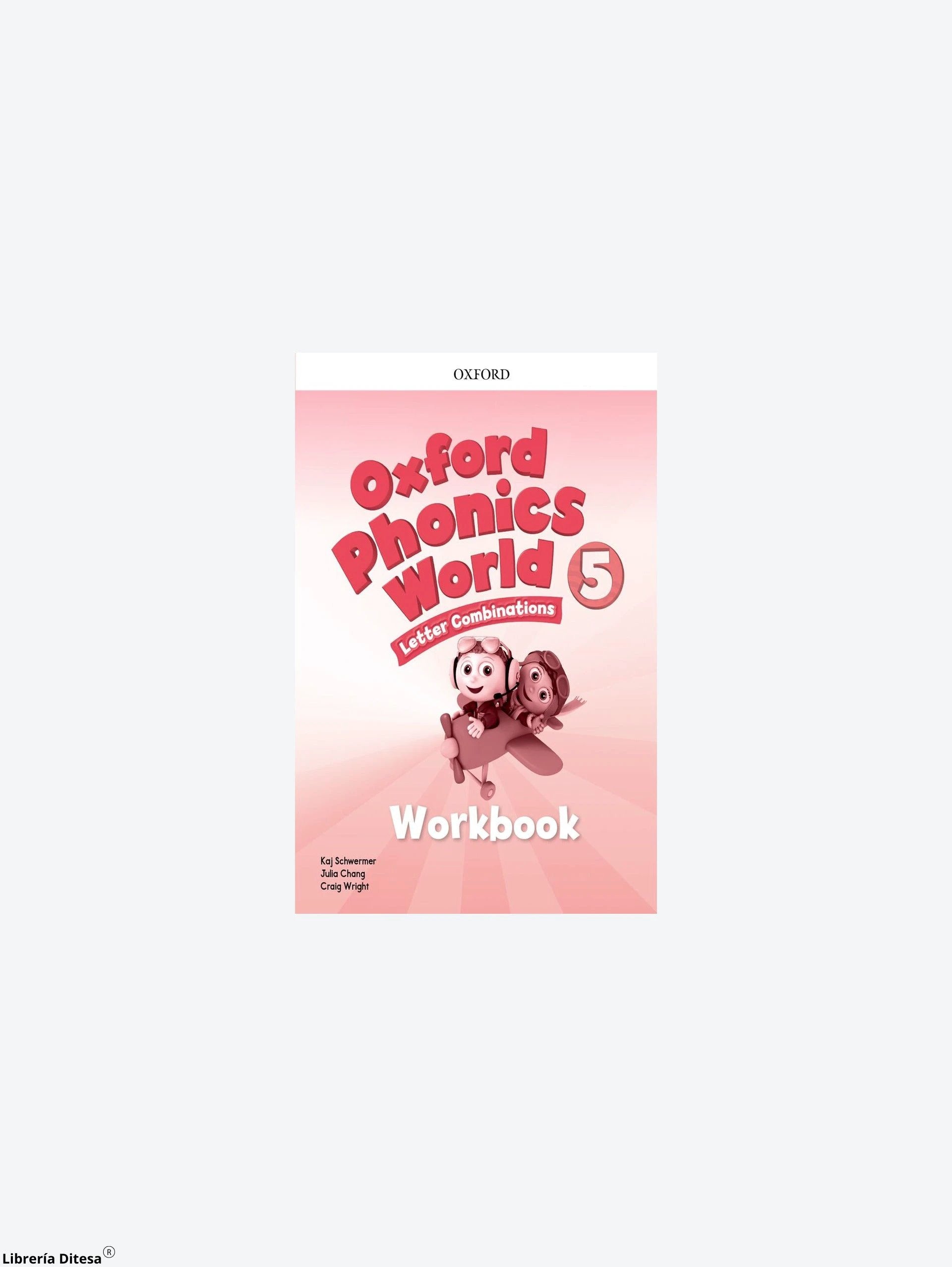 Oxford Phonics World 5 Wb by Oxford