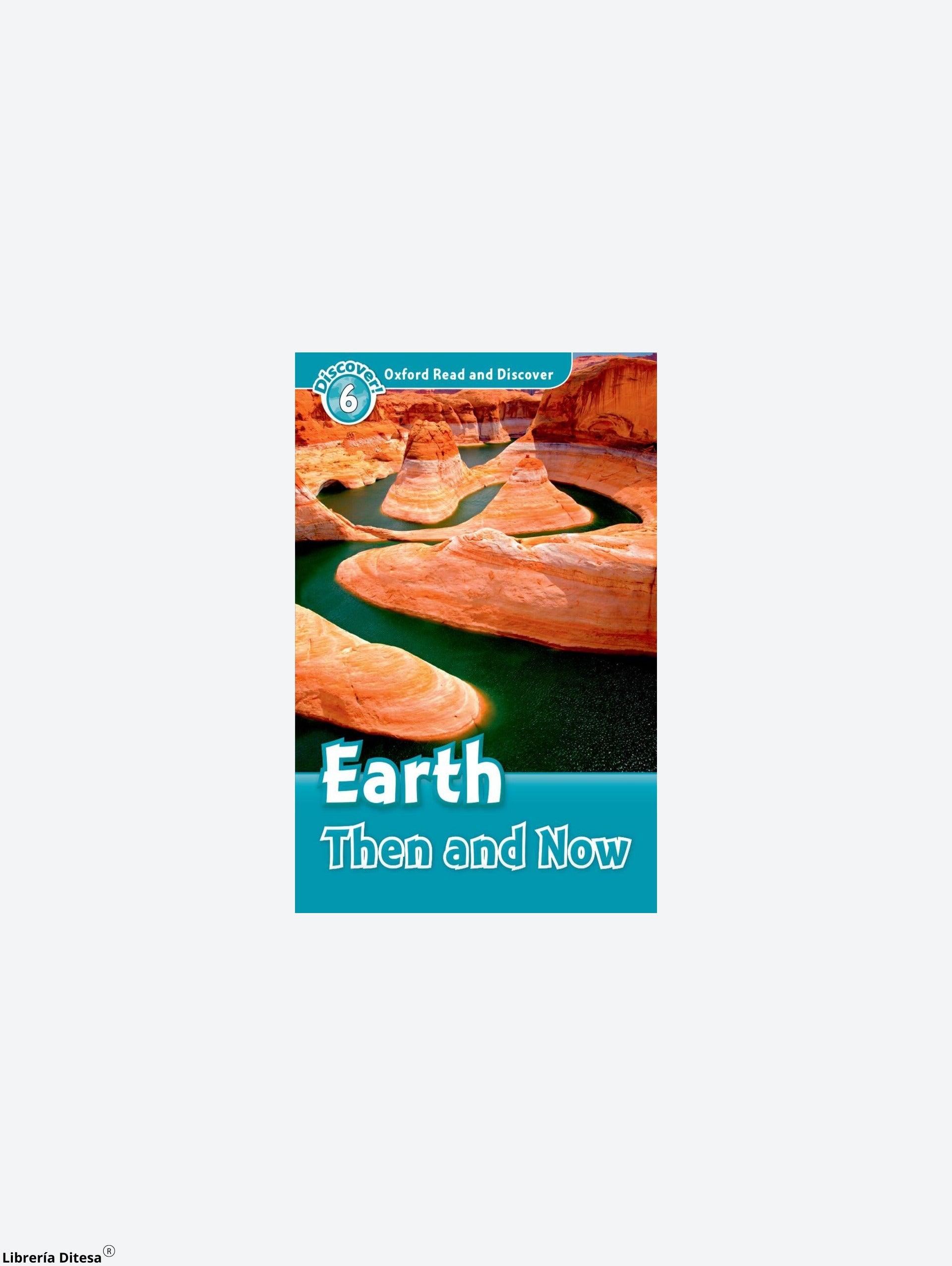 Ord 6 Earth Then And Now - Librería Ditesa