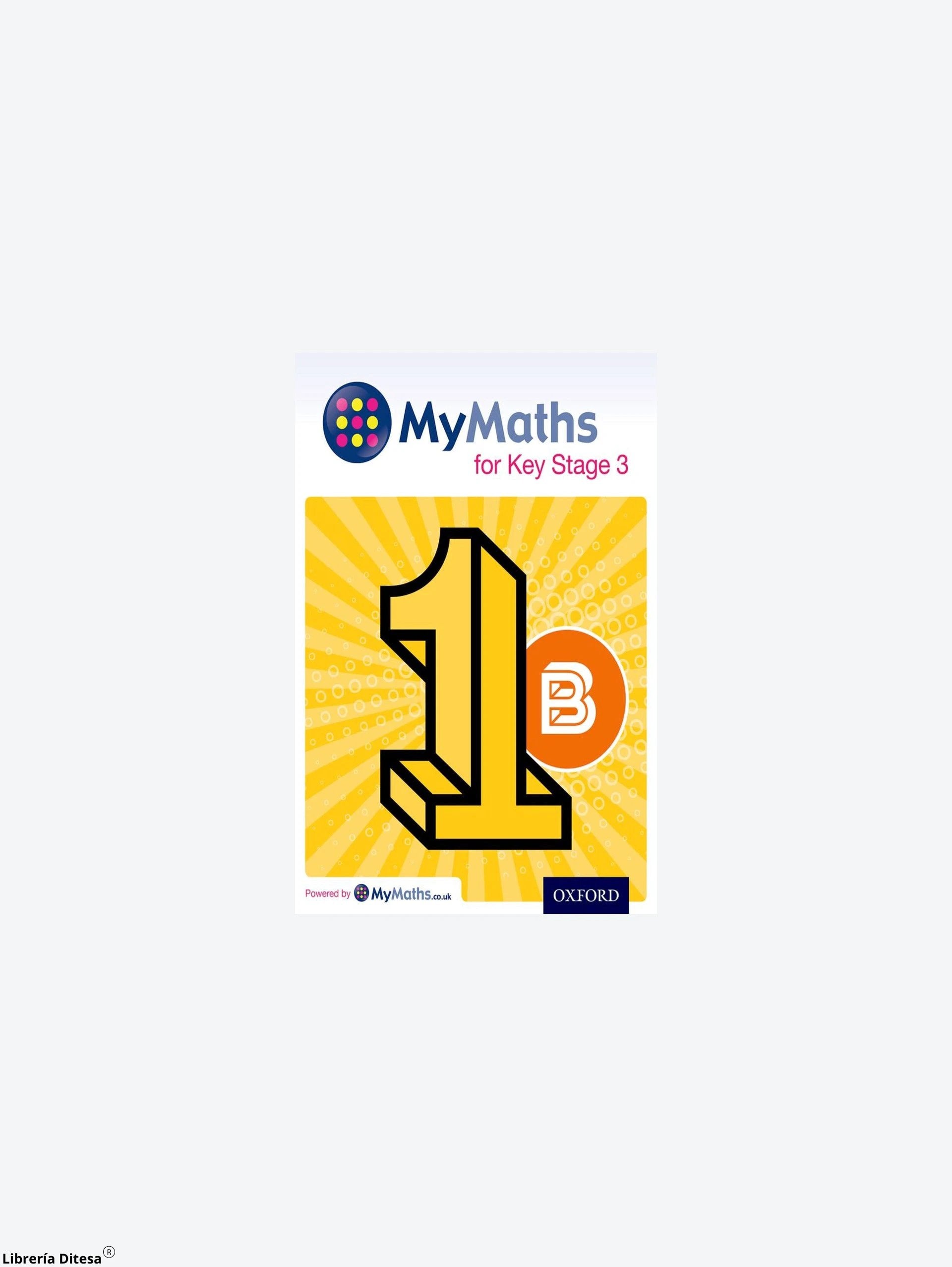 Mymaths For Ks3 Sb 1B by Oxford