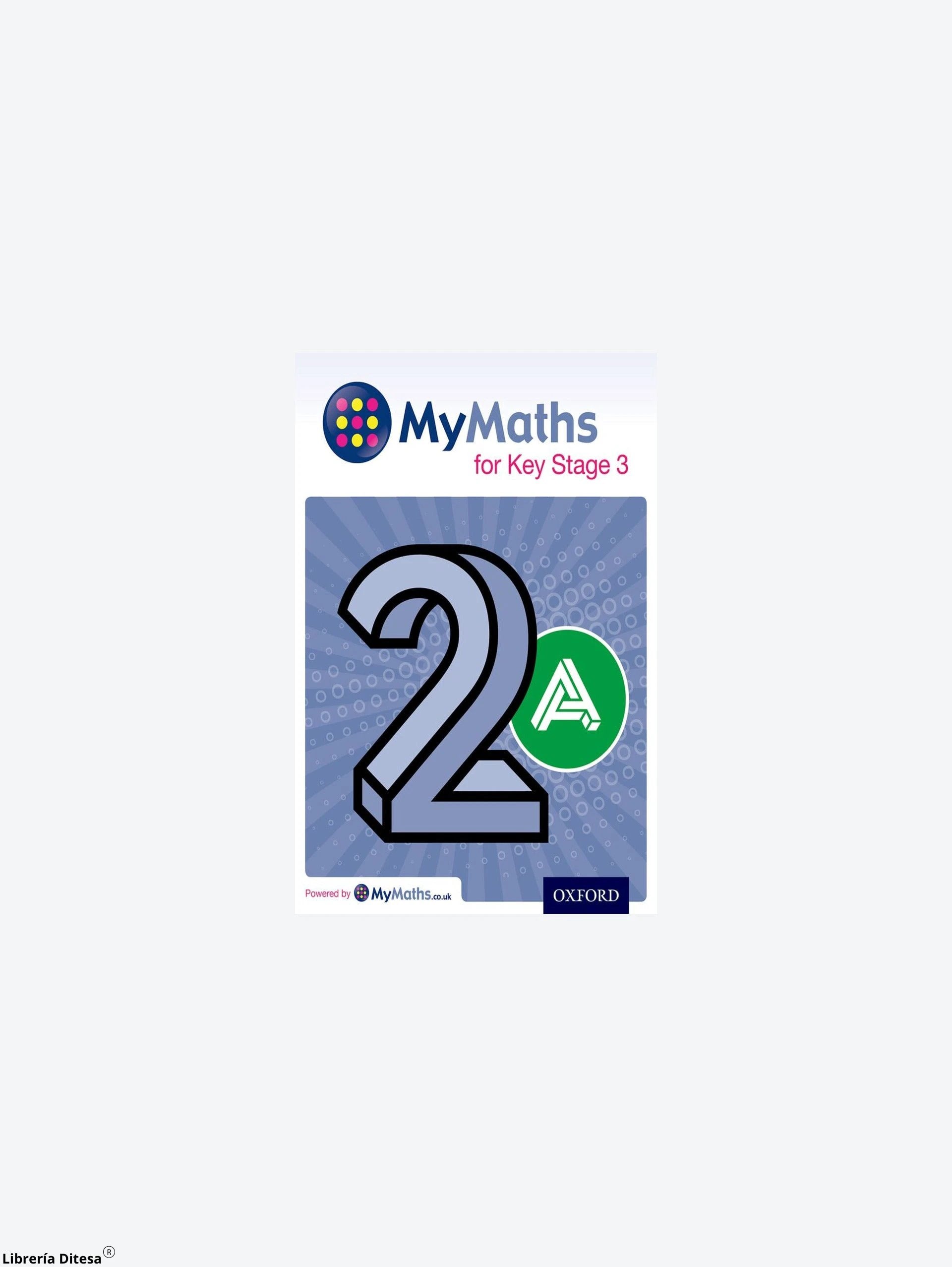 Mymaths For Ks3 Sb 2A by Oxford