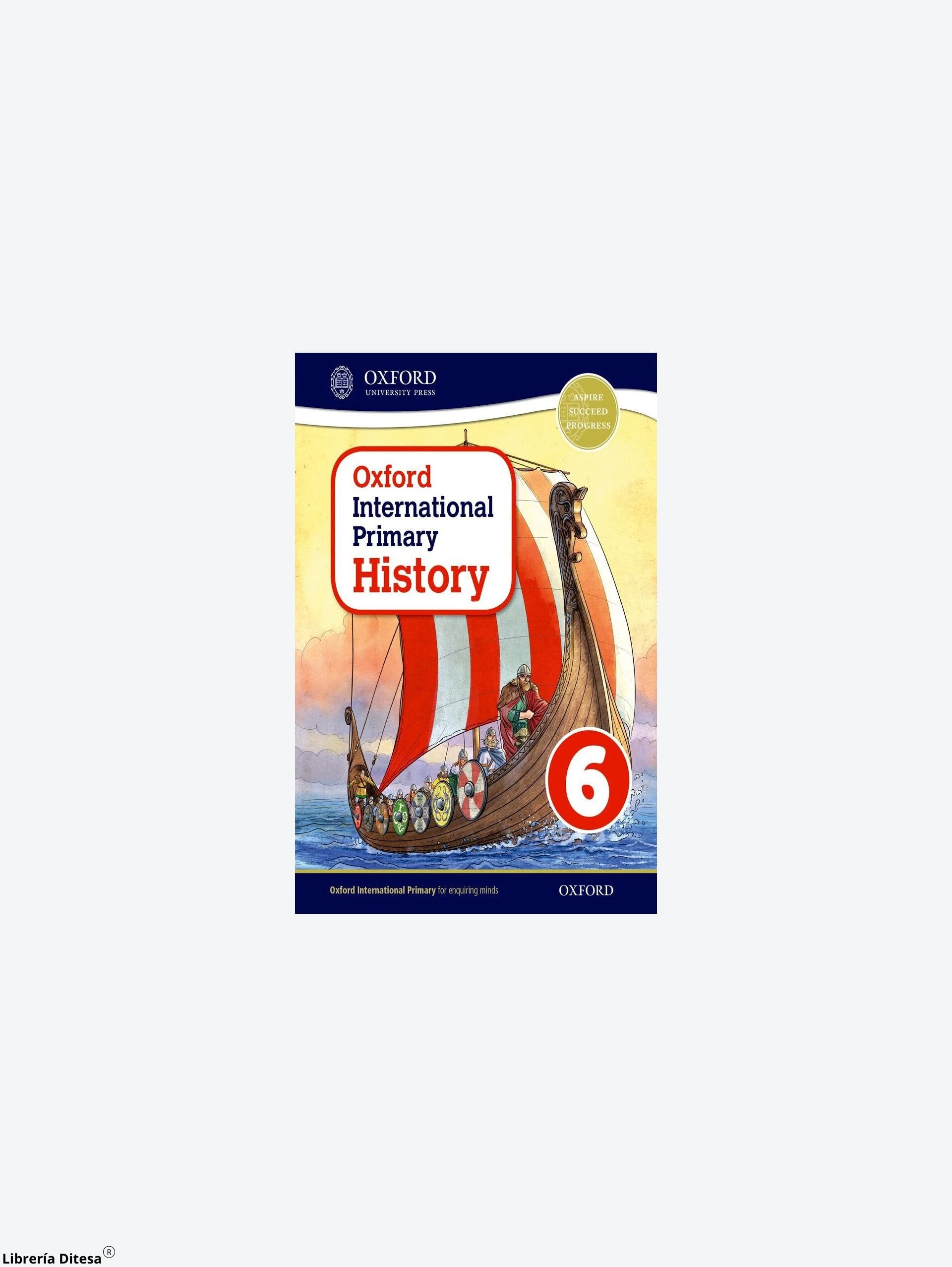 Oxford International Primary History Sb 6 by Oxford