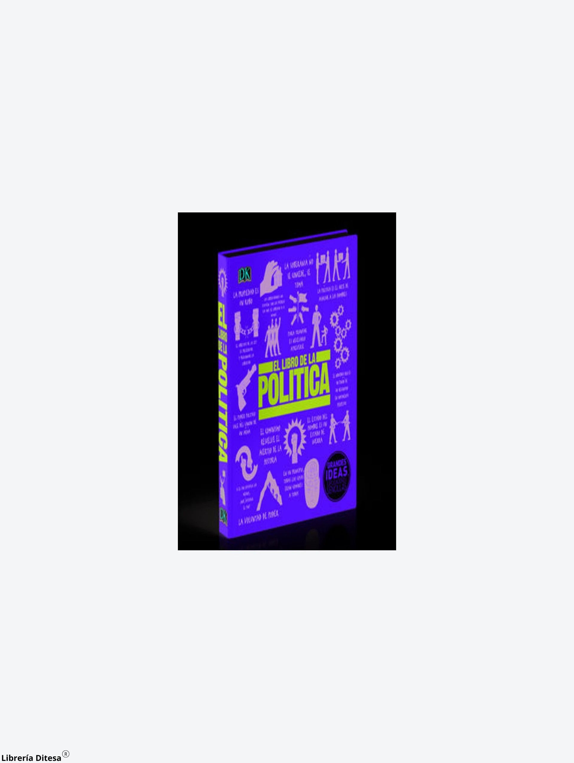 El Libro De La Politica by Orc