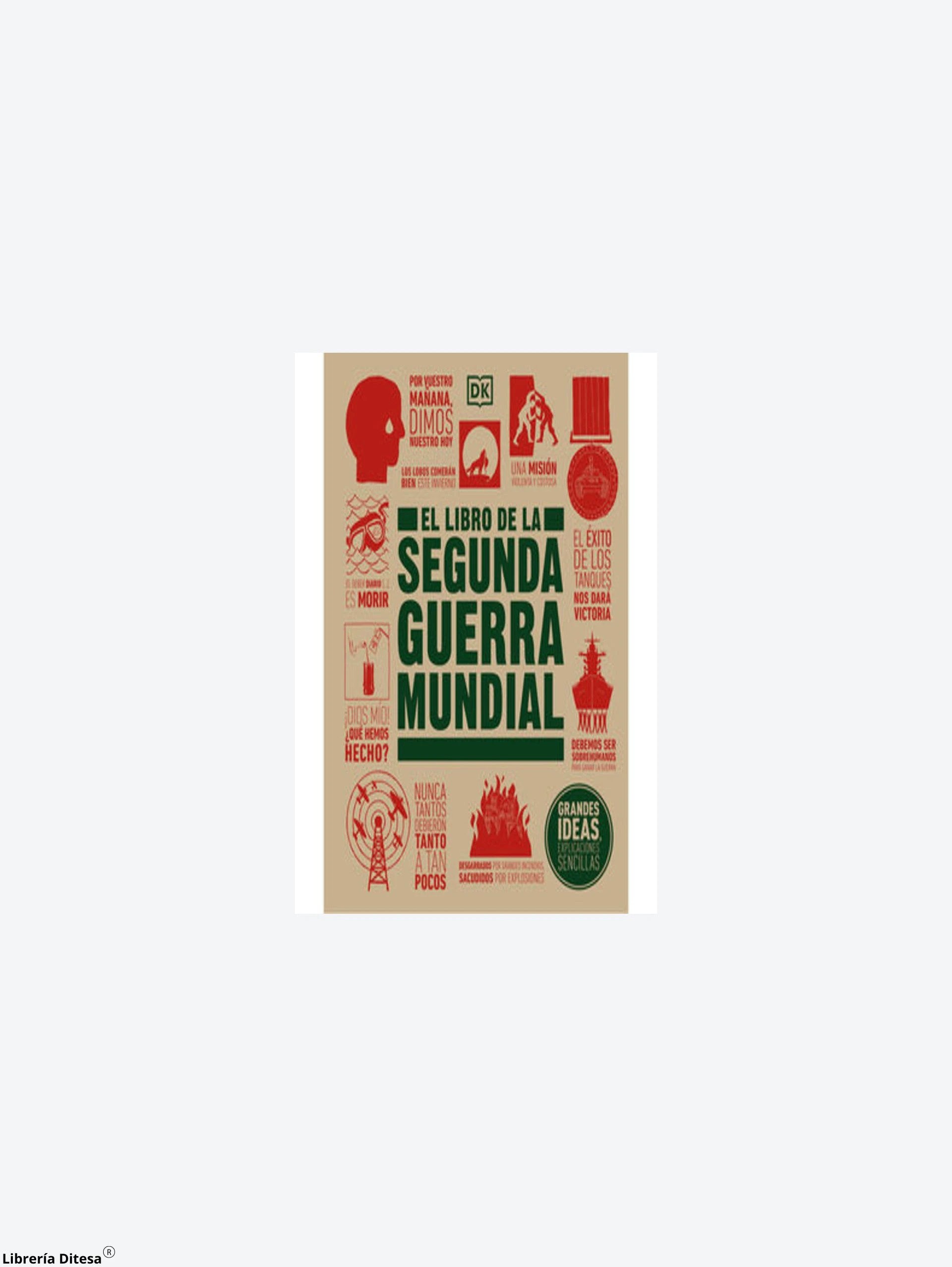 El Libro De La Segunda Guerra Mundial by Orc