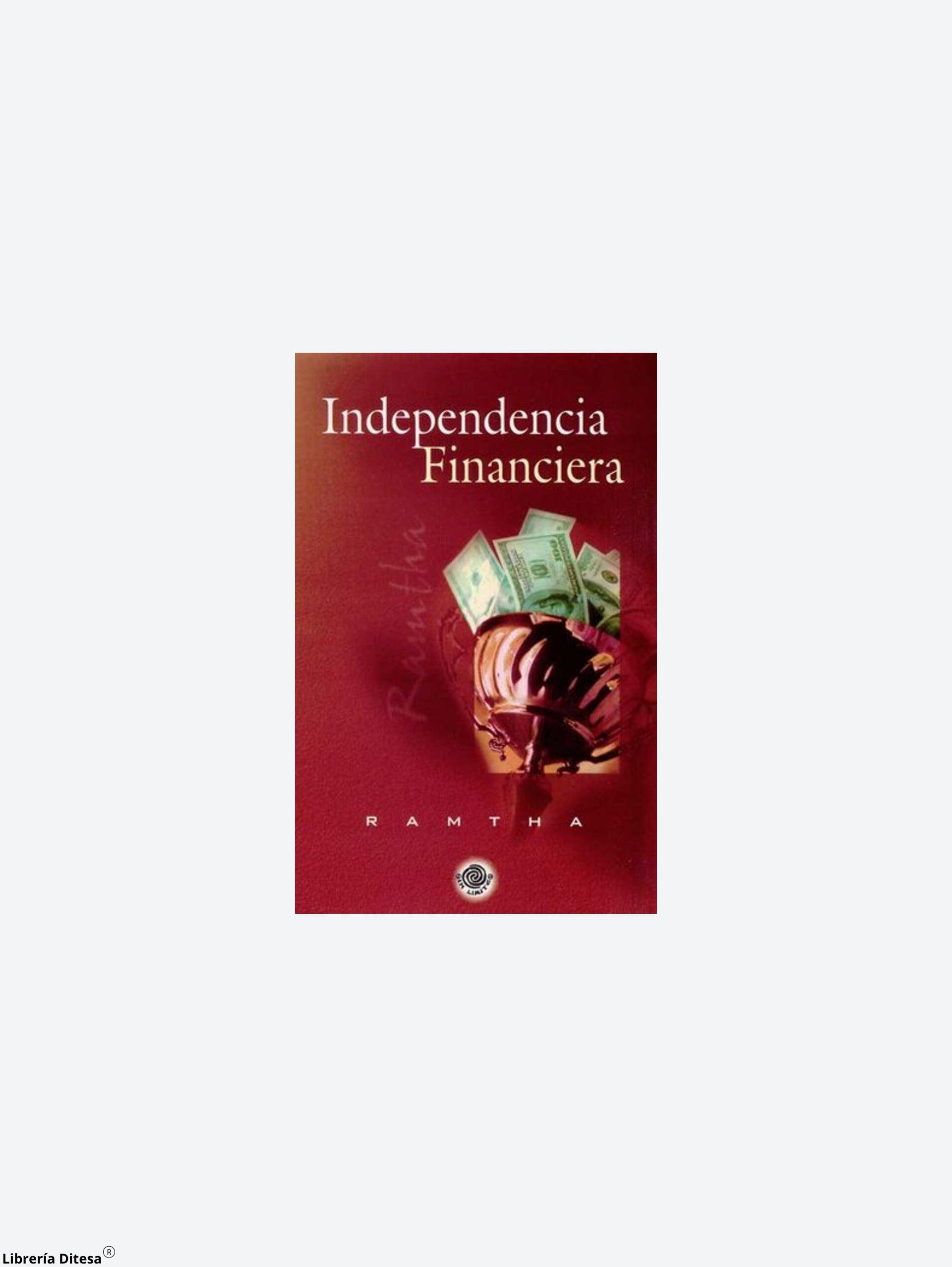 Independencia Financiera - Librería Ditesa