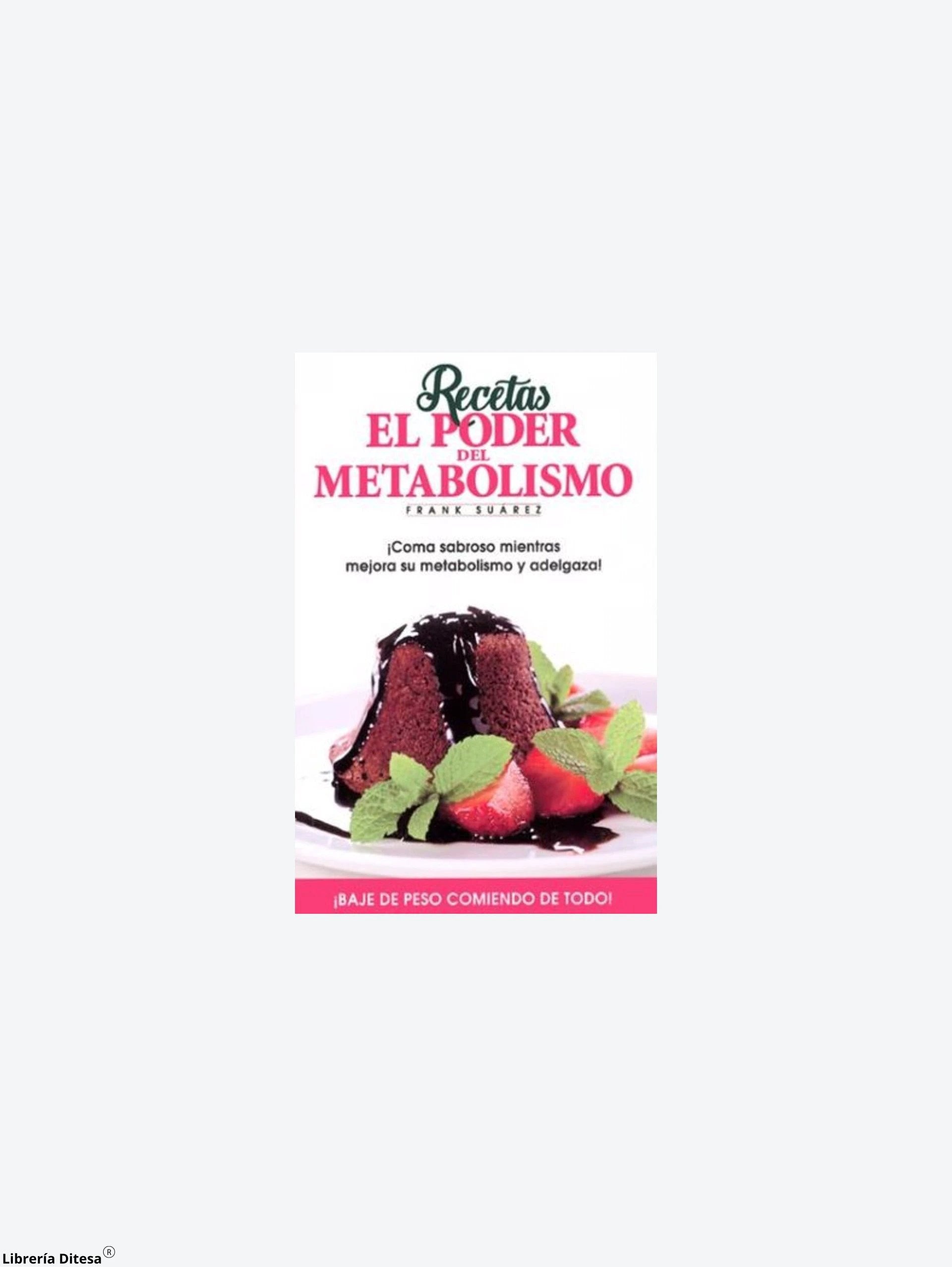Recetas El Poder Del Metabolismo by Oceano
