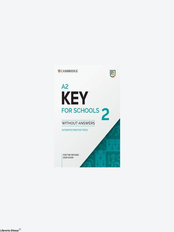 A2 Key For Schools 2 Student'S Book Without Answers - Cambridge ...