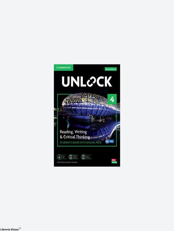 Unlock 2Ed Reading, Writing And Critical Thinking Student'S Book With Digital Pack 4