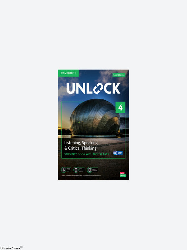 Unlock 2Ed Listening, Speaking And Critical Thinking Student's Book With Digital Pack 4