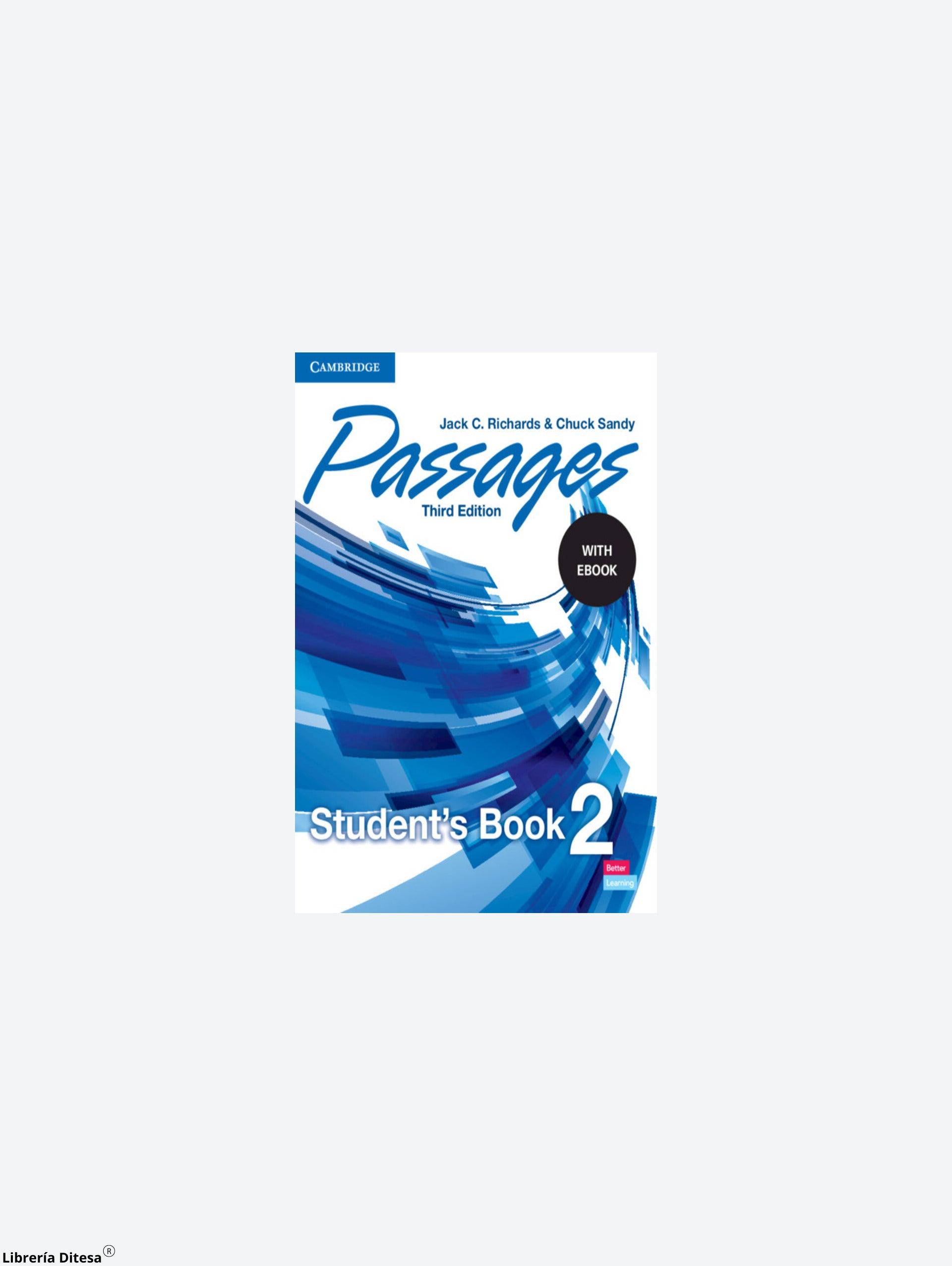 Passages 2 Student'S Book With Ebook / 3 Ed. - Librería Ditesa