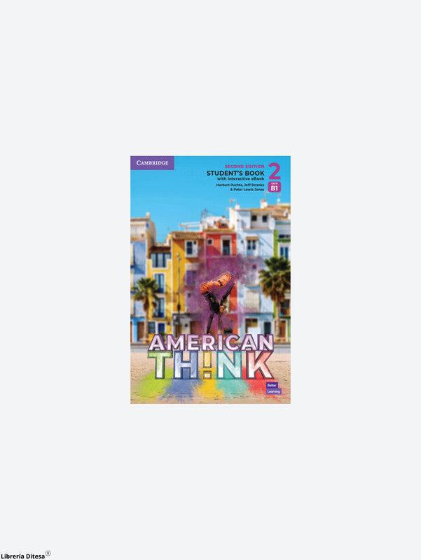 American Think 2Ed Student'S Book With Interactive Ebook 2