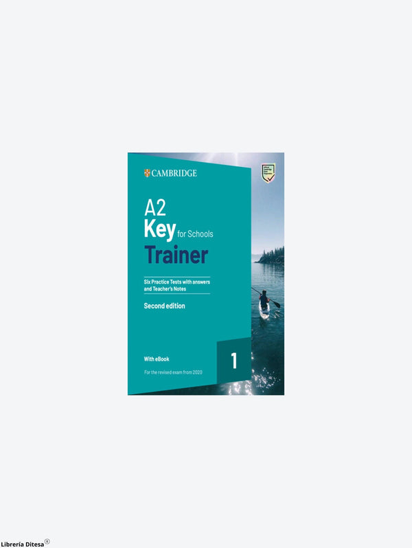 Cambridge A2 Key For Schools Trainer 1 Edición 2 2020 – Librería Ditesa