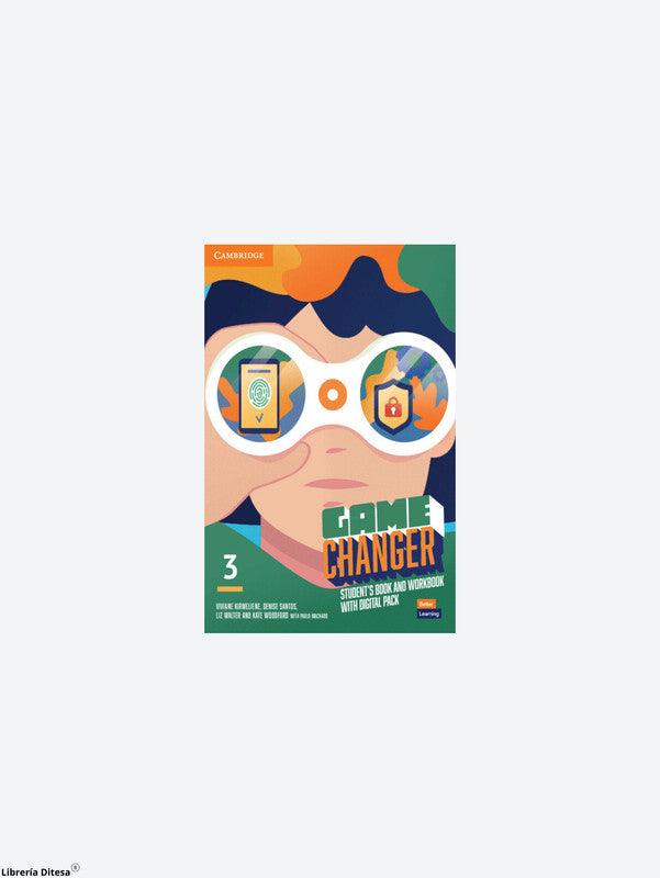 Game Changer Student'S Book And Workbook With Digital Pack Level 3