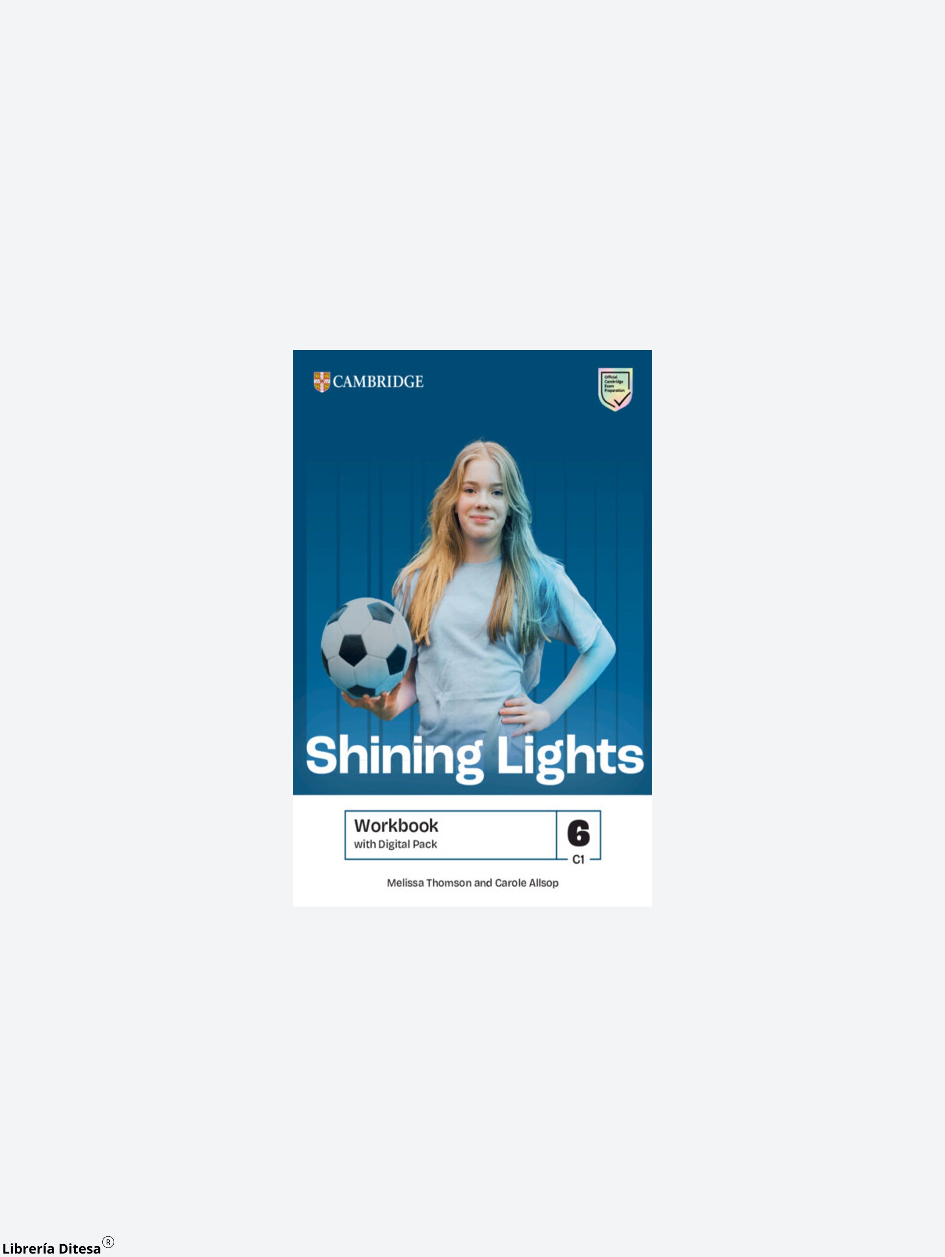 Shining Lights Workbook With Digital Pack C1