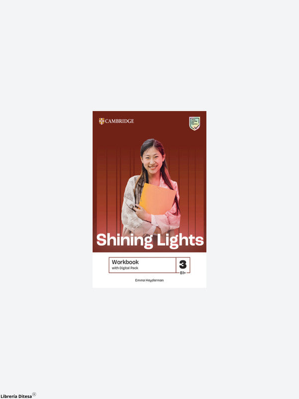 Shining Lights Workbook With Digital Pack B1+