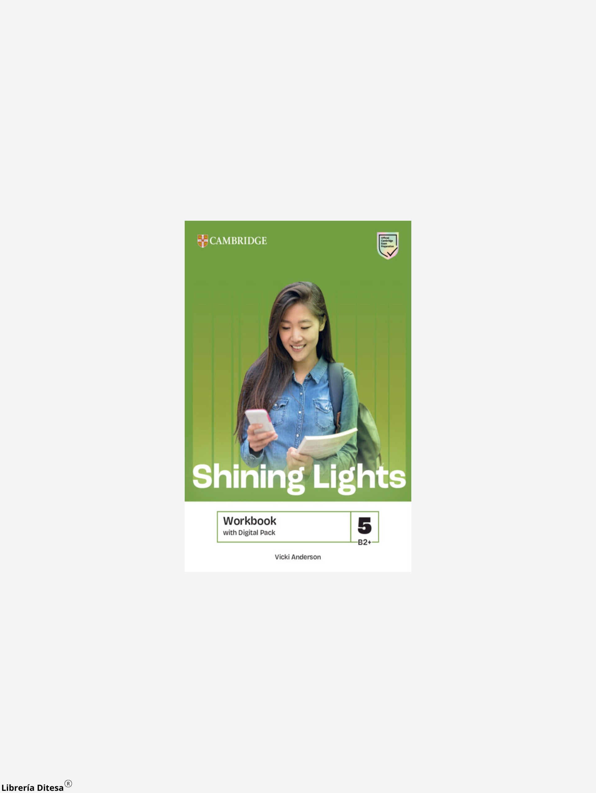 Shining Lights Workbook With Digital Pack B2+