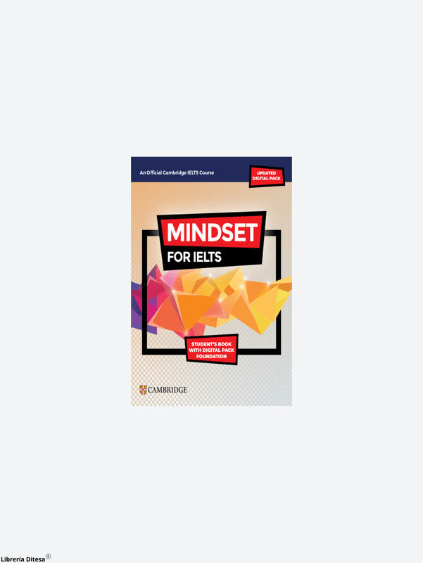 Mindset For Ielts Foundation Student's Book With Digital Pack (Ebook, Audio, Unit Tests Without Answers, Digital Workbook)