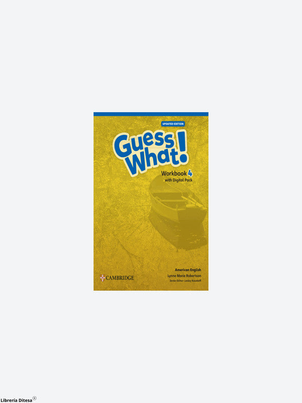 American English Guess What Updated Workbook With Learners Digital Pack Level 4