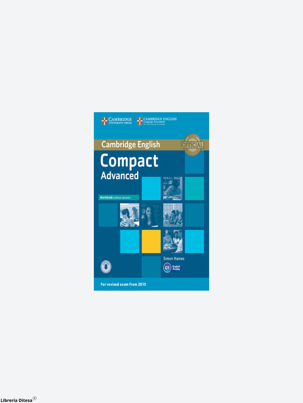 Compact Advanced Workbook Without Answers And Downloadable Audio File