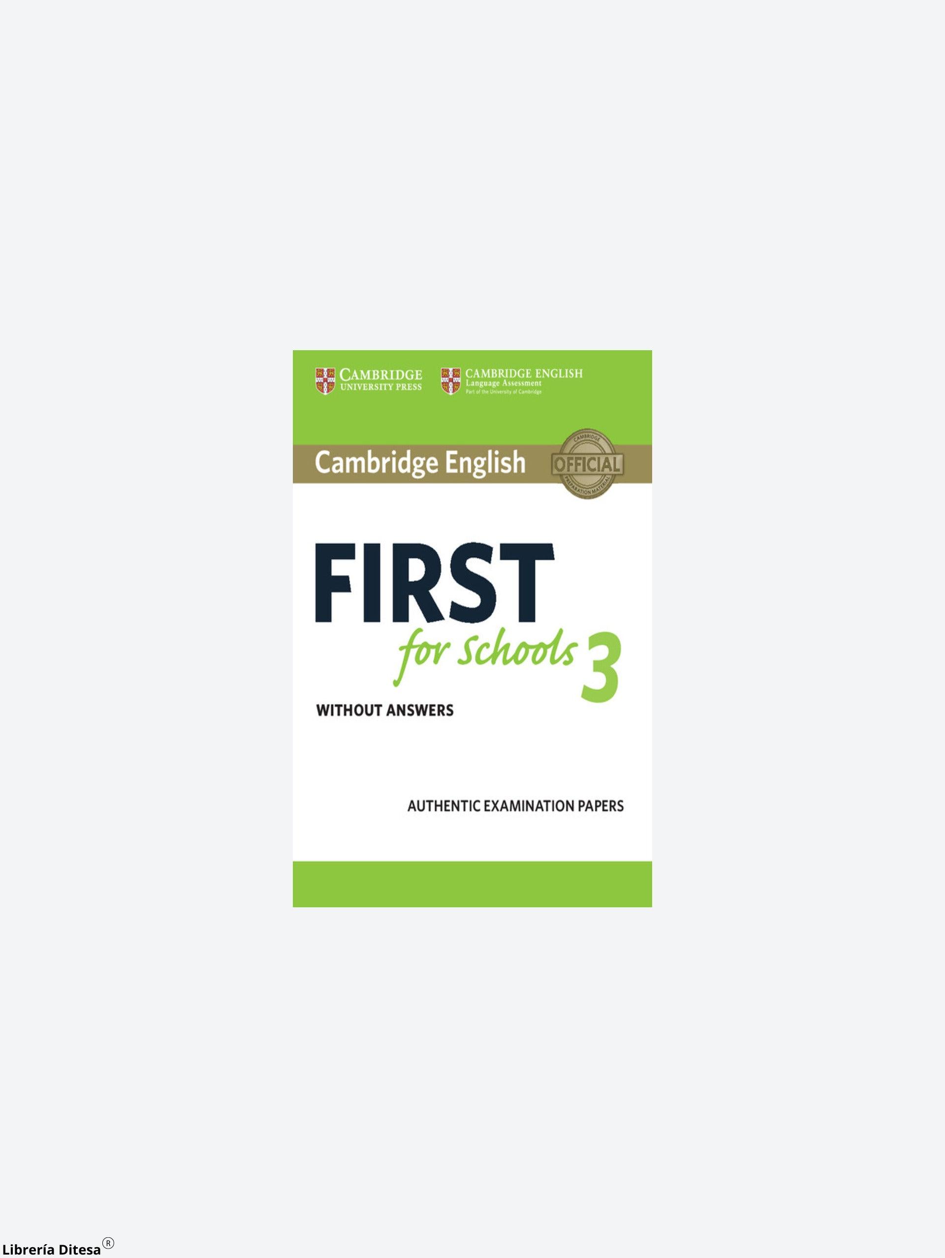 Cambridge English First For Schools 3 Without Answers - Librería Ditesa