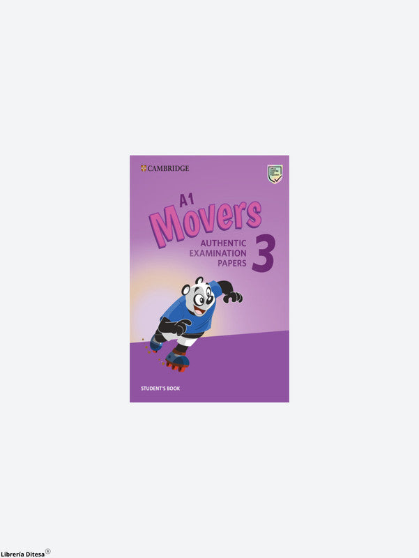 Pre A1 Starters, A1 Movers, A2 Flyers 3 A1 Movers Student's Book