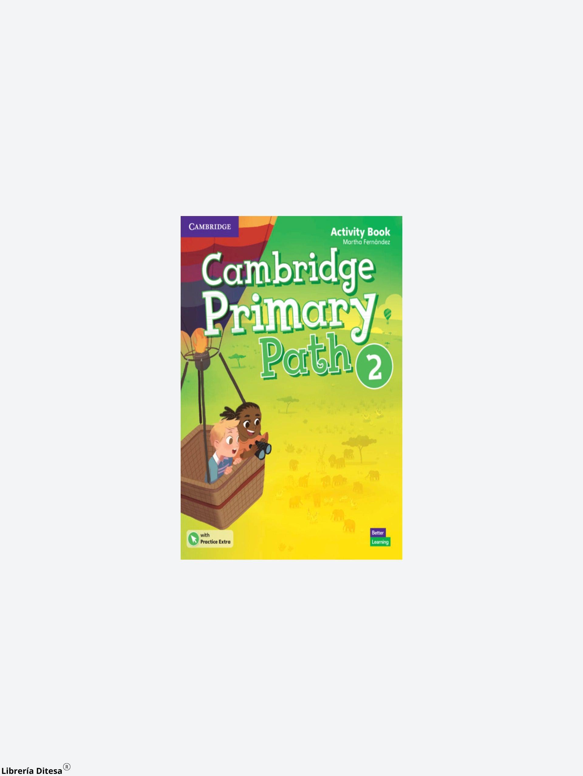 Cambridge Primary Path Level 2 Activity Book With Practice - Librería Ditesa