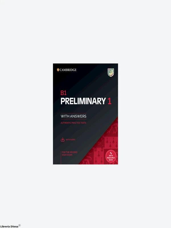 B1 Preliminary 1 for the Revised 2020 Exam Student's Book with Answers with Audio by Cambridge